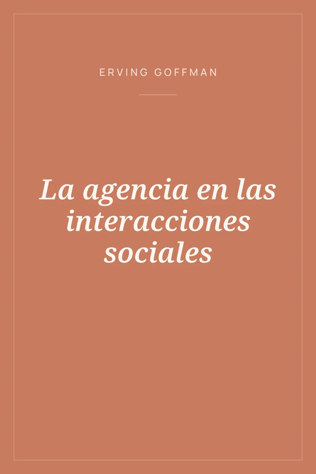 Portada de La agencia en las interacciones sociales