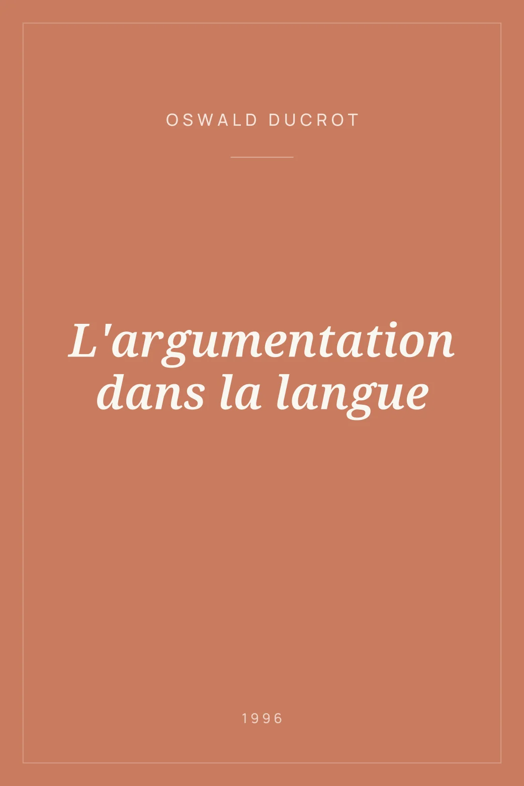 Portada de L'argumentation dans la langue