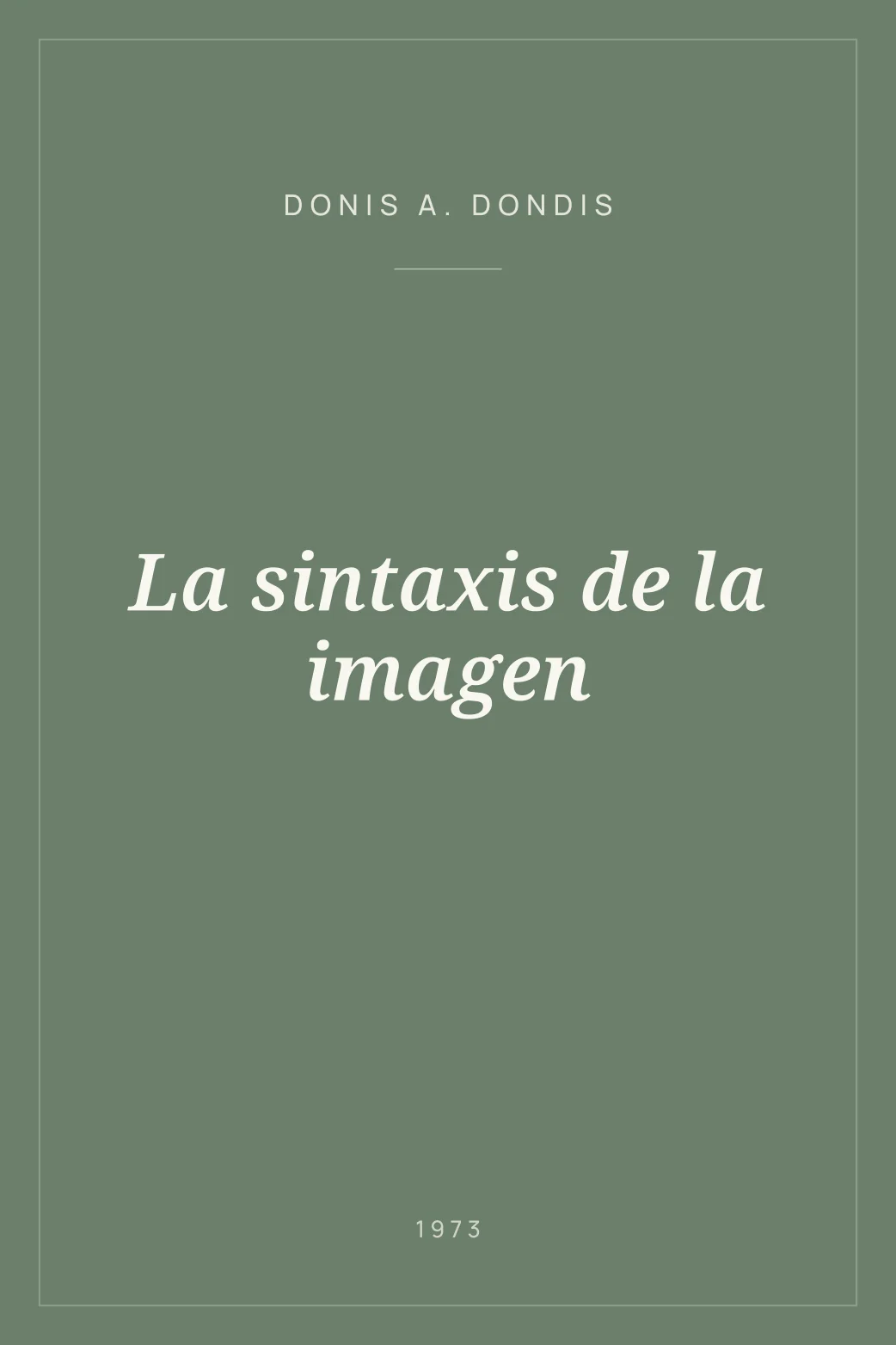 Portada de La sintaxis de la imagen