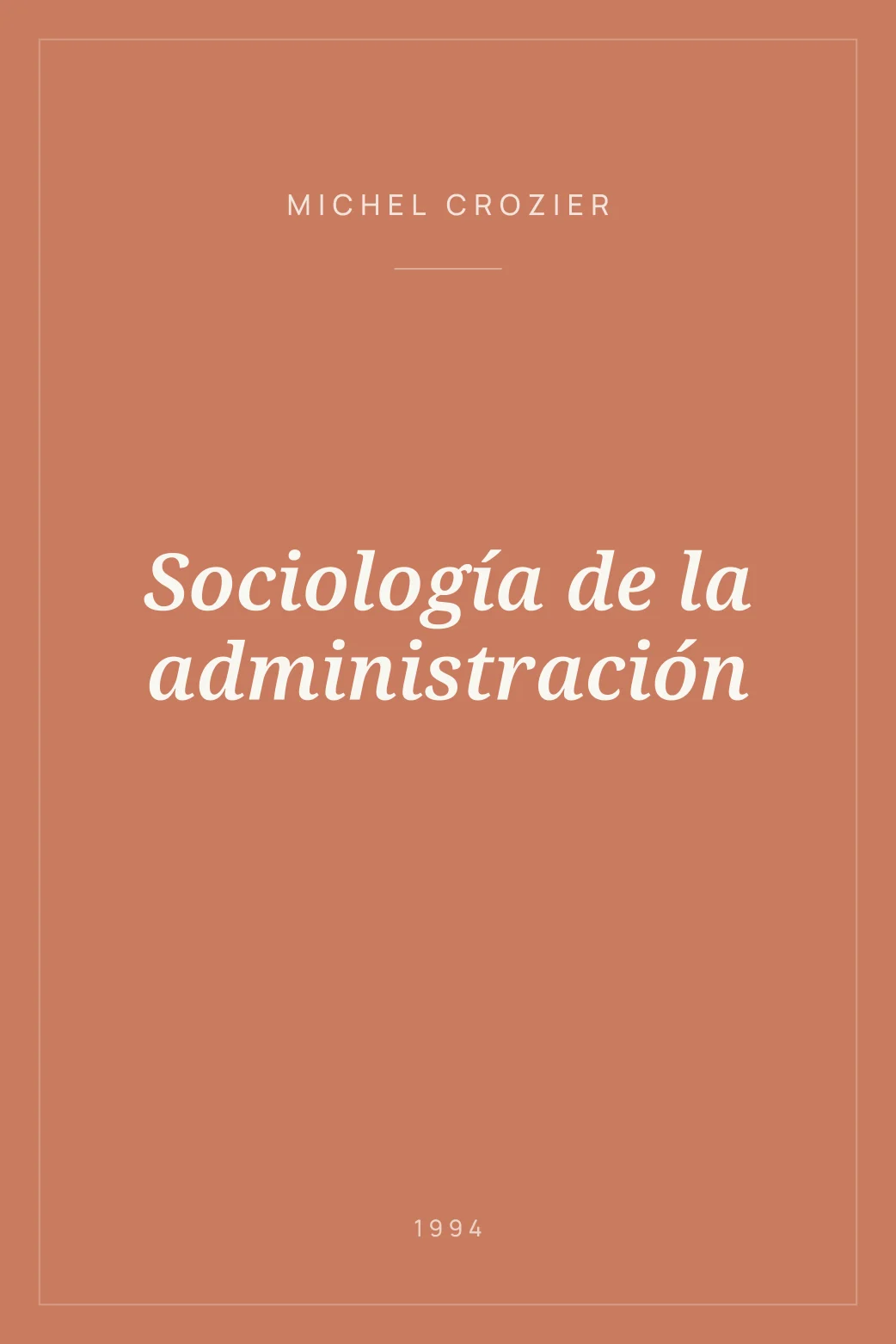 Portada de Sociología de la administración