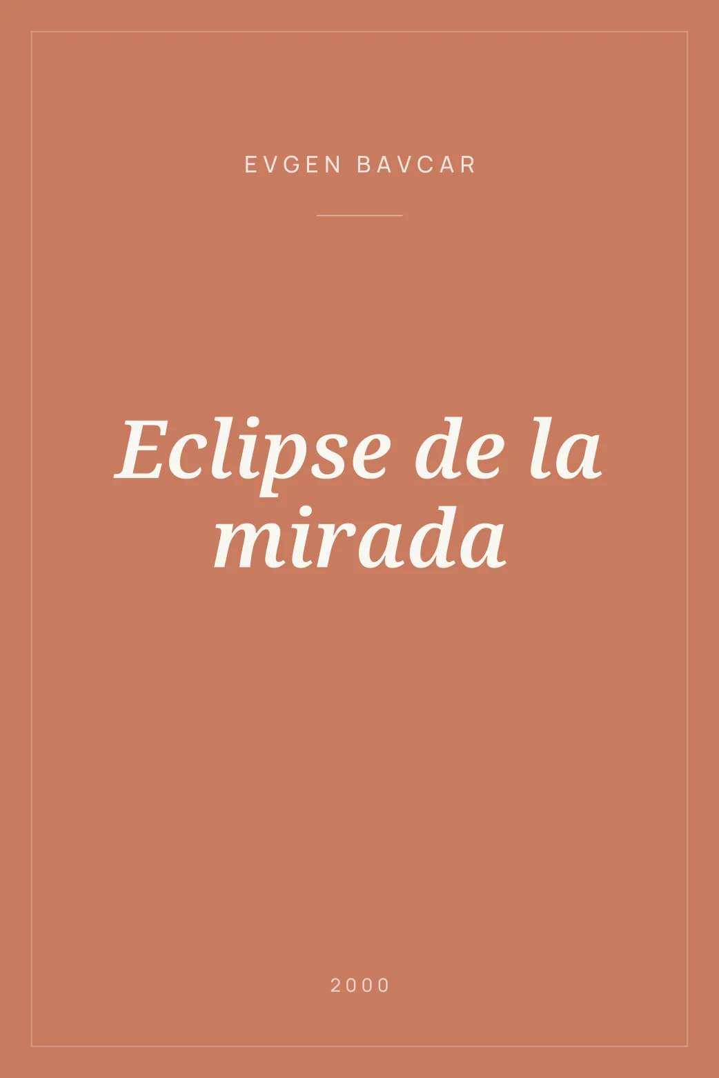 Portada de Eclipse de la mirada