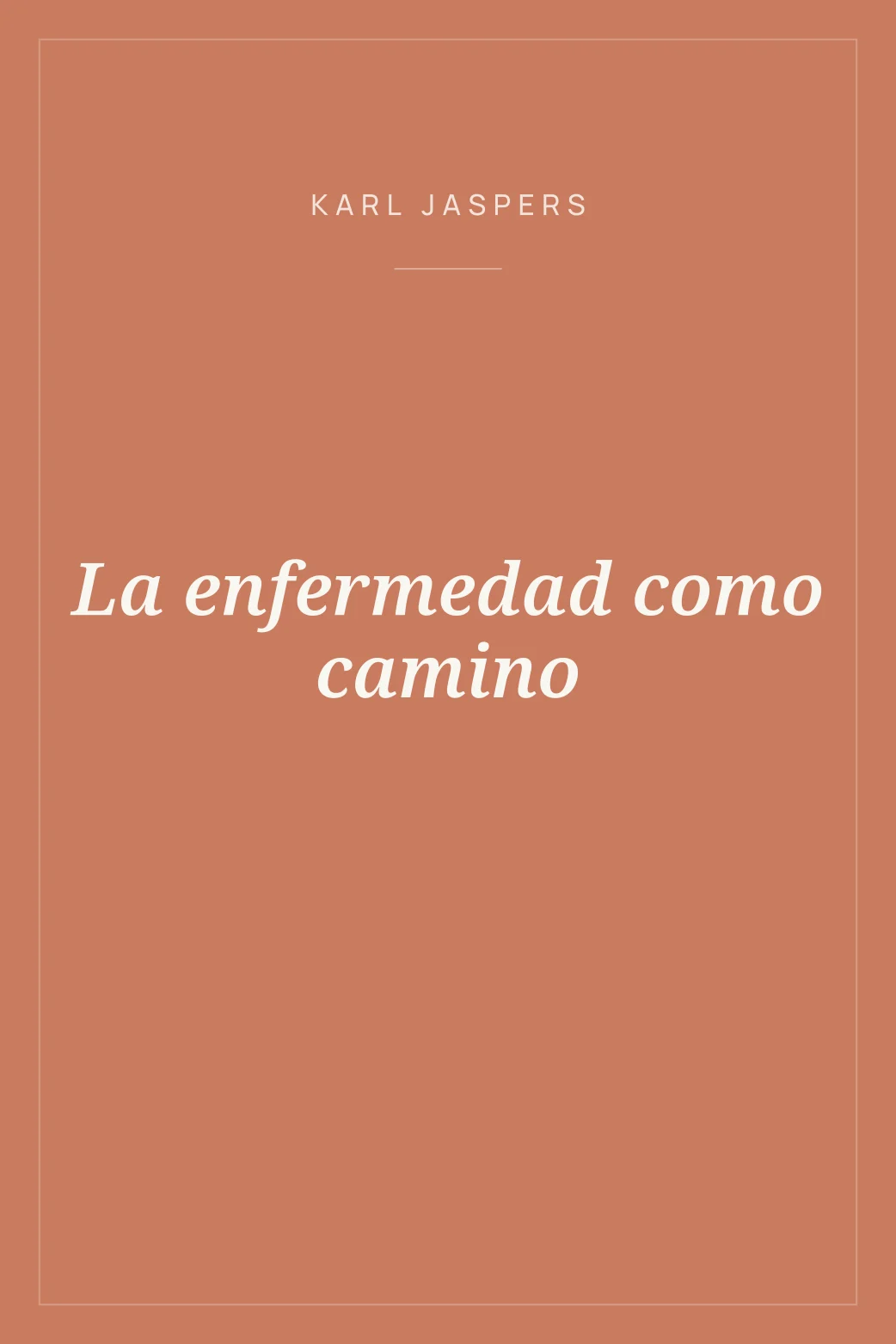 Portada de La enfermedad como camino