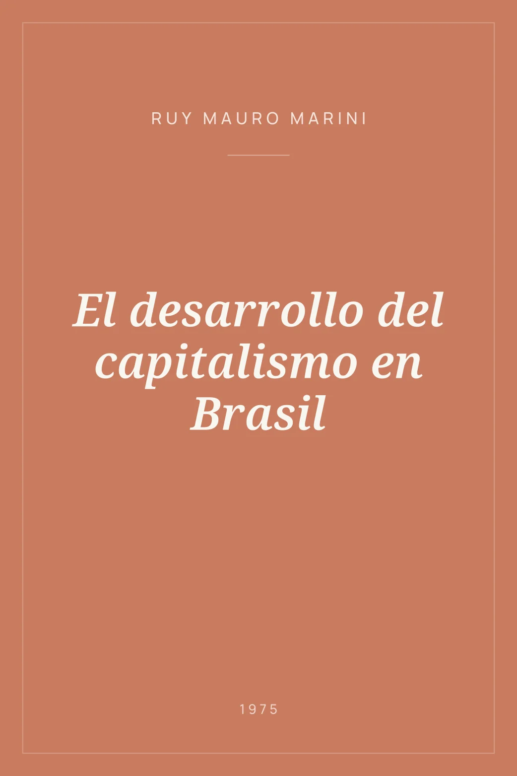 Portada de El desarrollo del capitalismo en Brasil