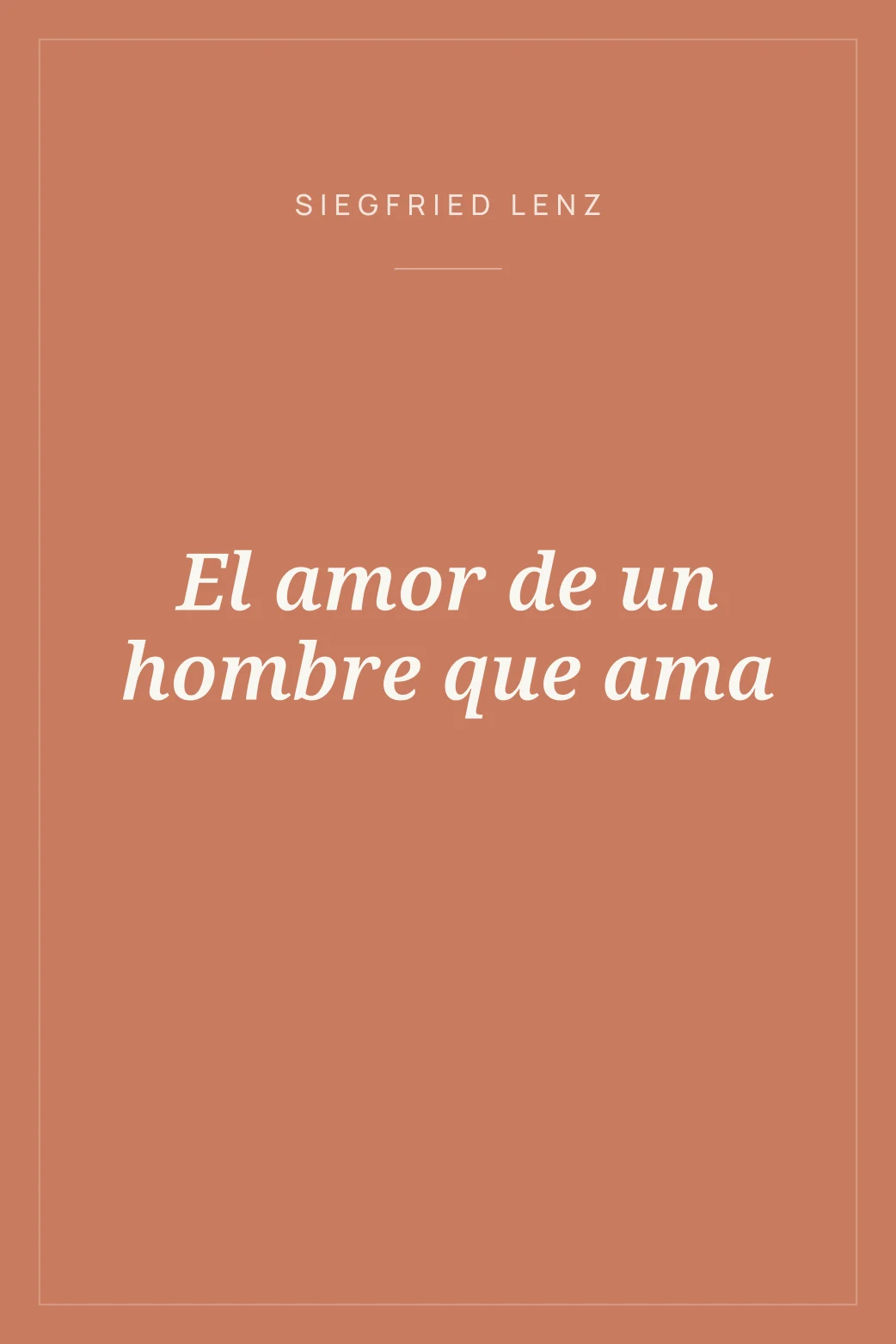 Portada de El amor de un hombre que ama