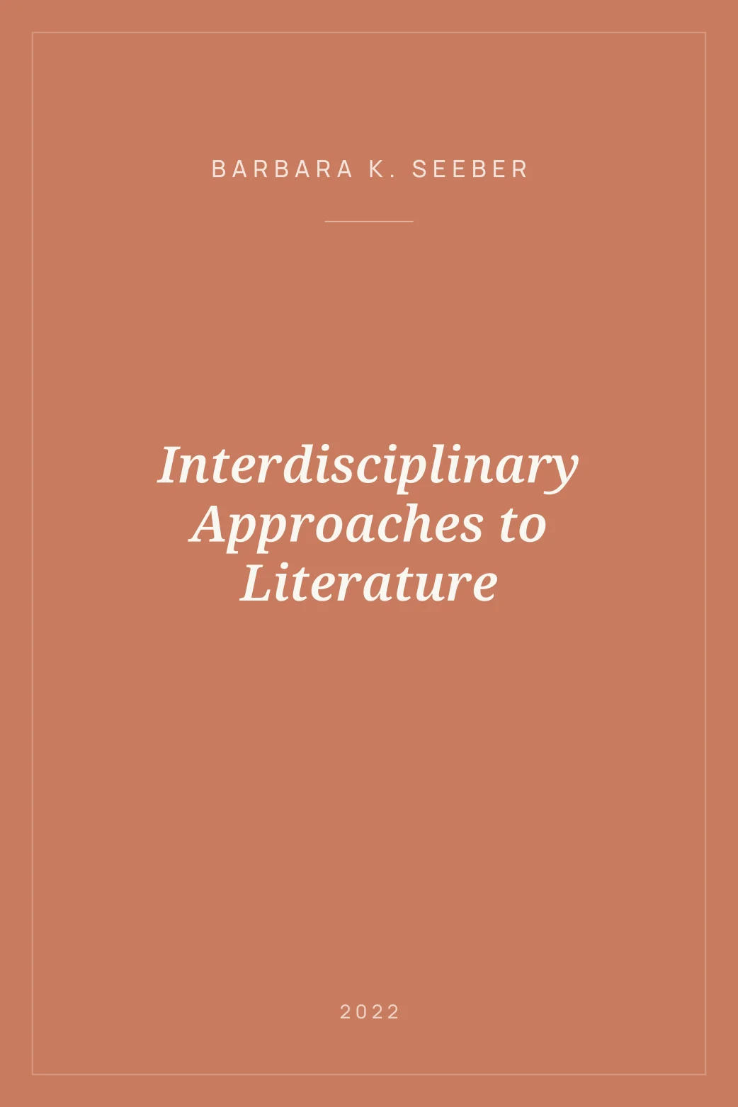 Portada de Interdisciplinary Approaches to Literature
