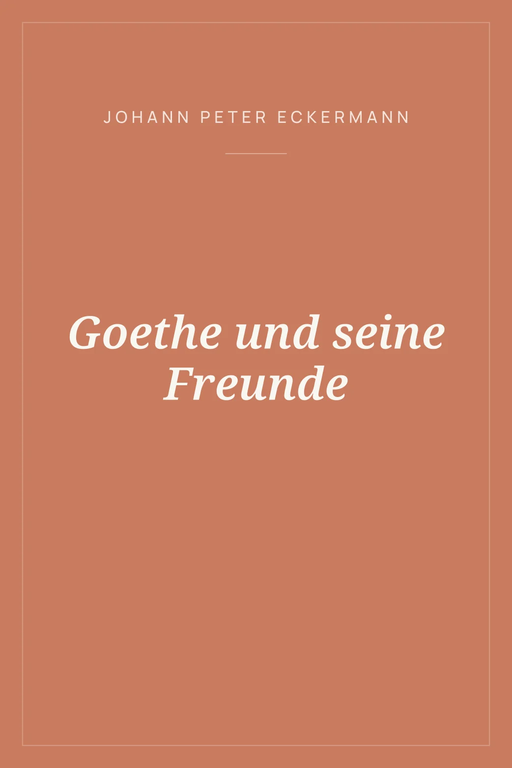 Portada de Goethe und seine Freunde