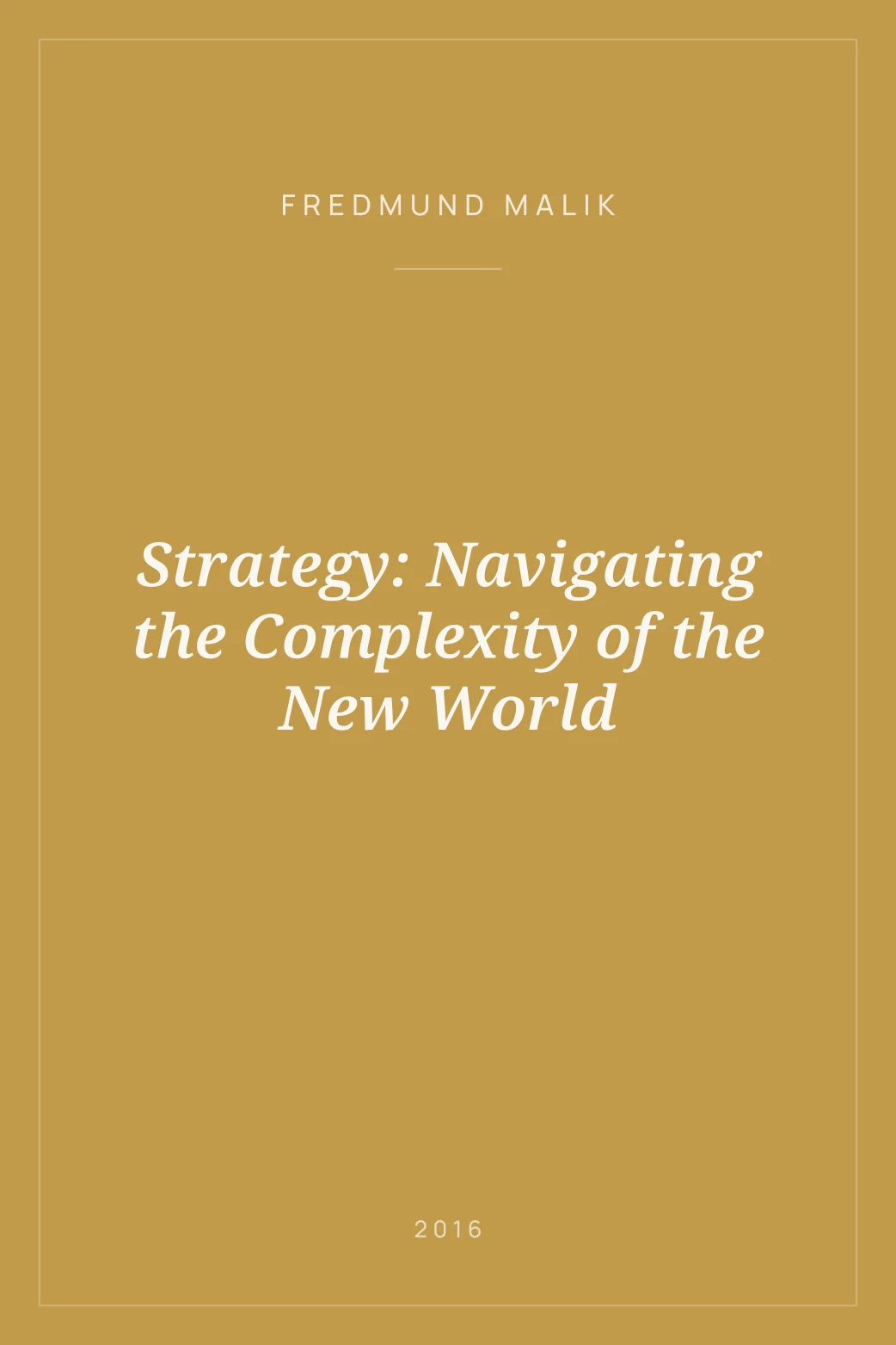 Portada de Strategy: Navigating the Complexity of the New World
