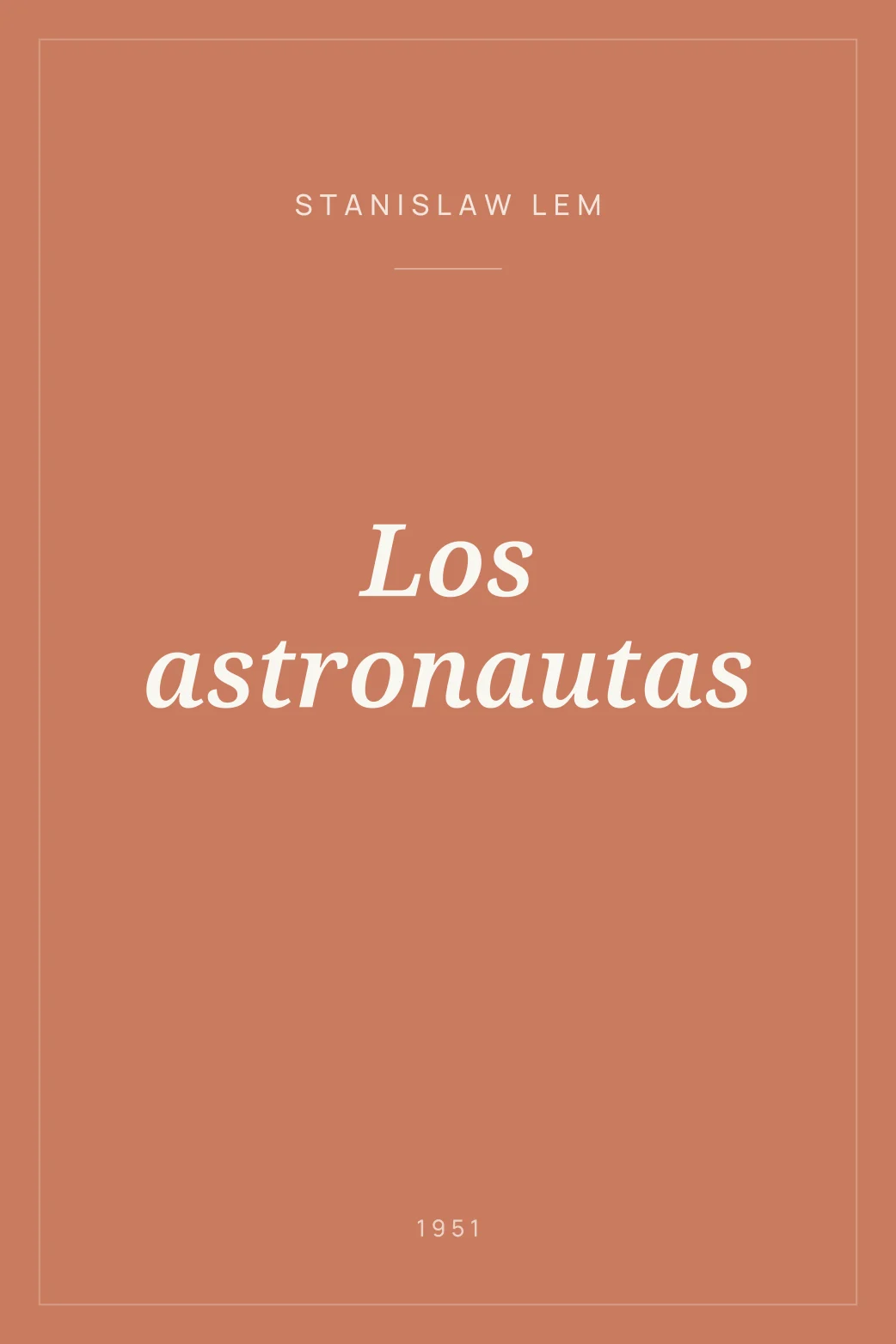 Portada de Los astronautas
