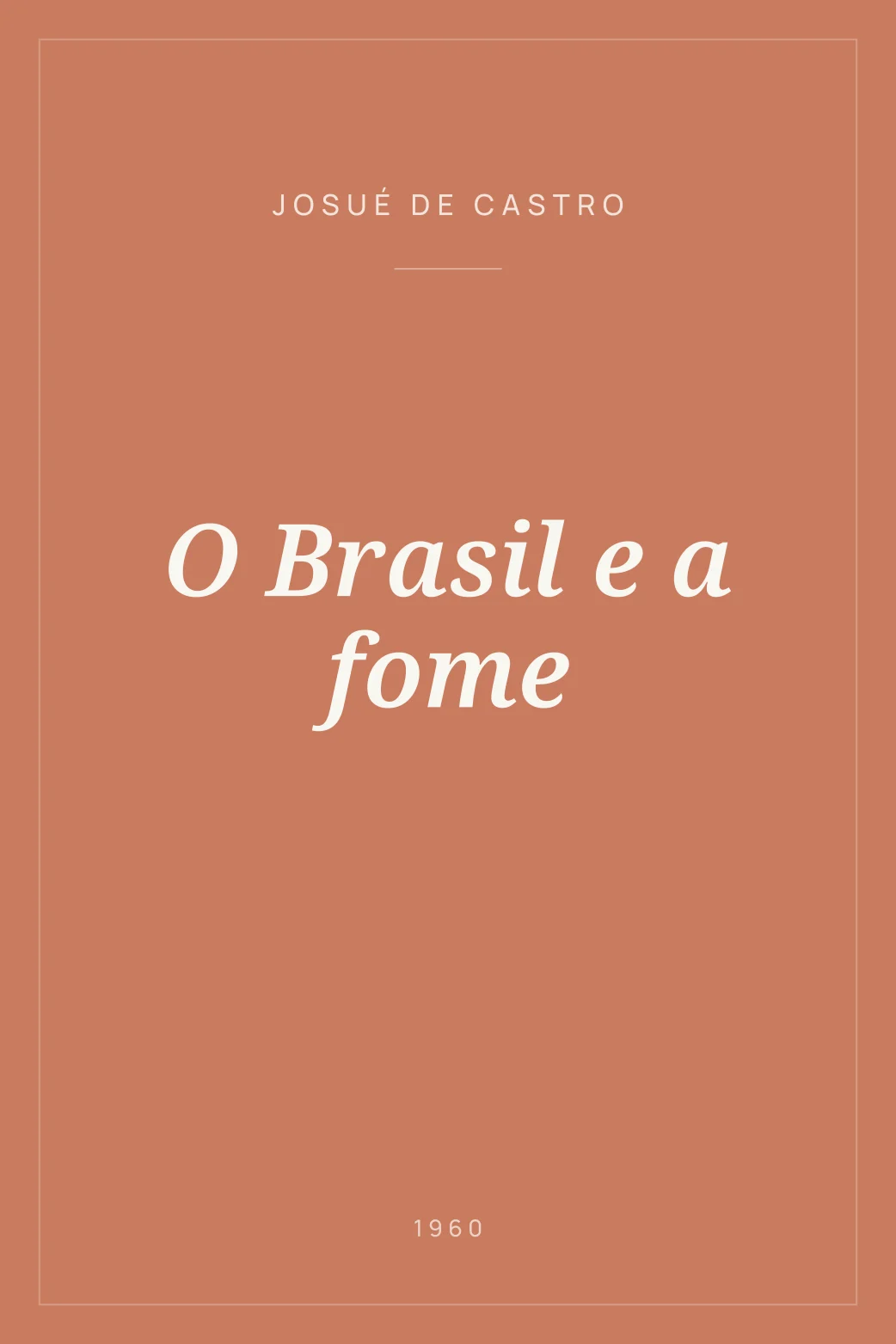 Portada de O Brasil e a fome