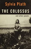 Portada de The Colossus and Other Poems