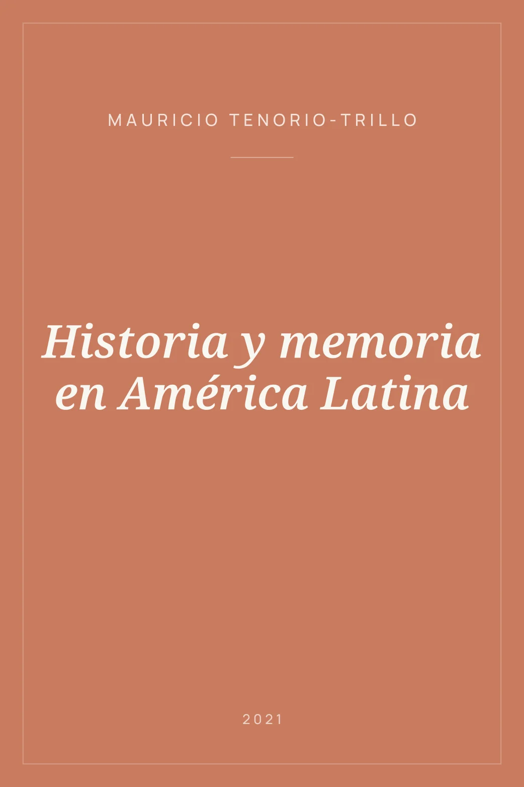 Portada de Historia y memoria en América Latina