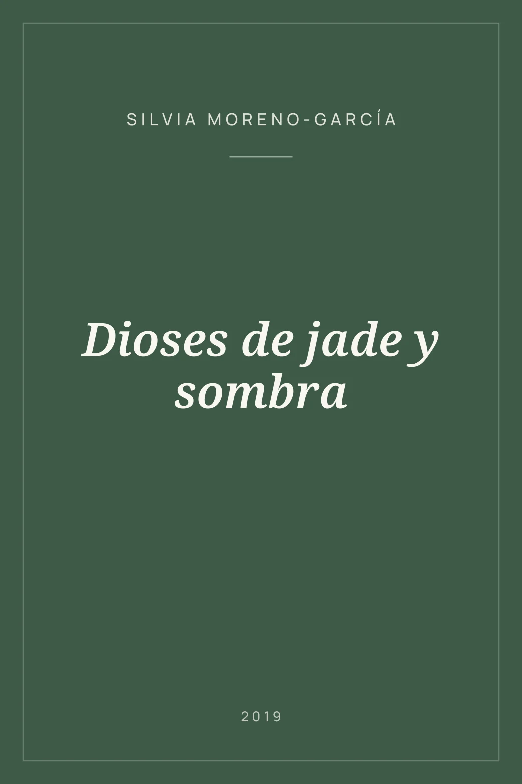 Portada de Dioses de jade y sombra