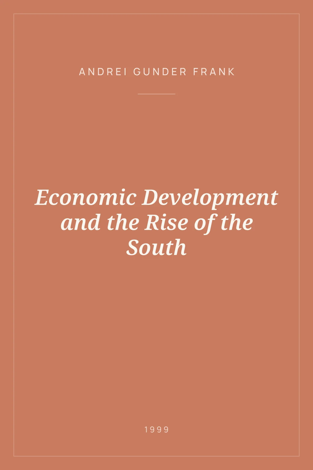 Portada de Economic Development and the Rise of the South