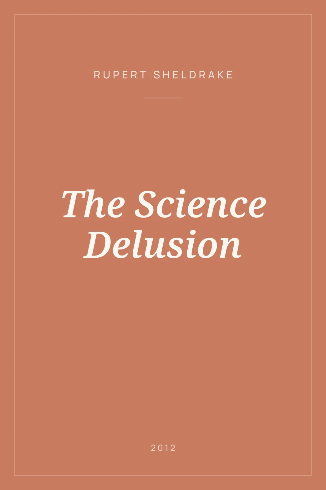 Portada de The Science Delusion