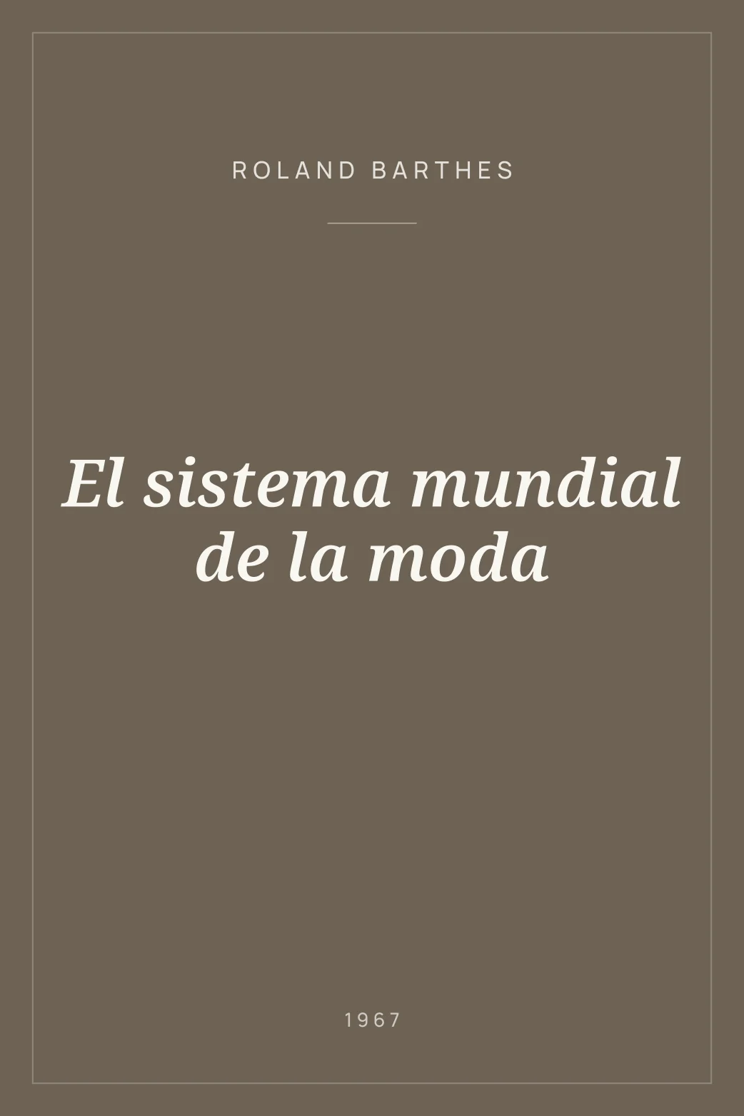 Portada de El sistema mundial de la moda