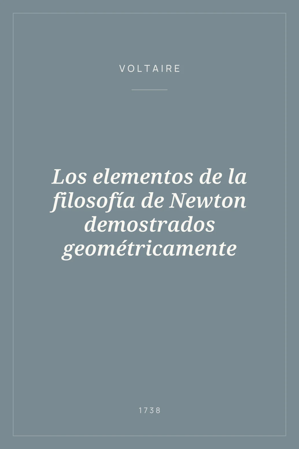 Portada de Los elementos de la filosofía de Newton demostrados geométricamente