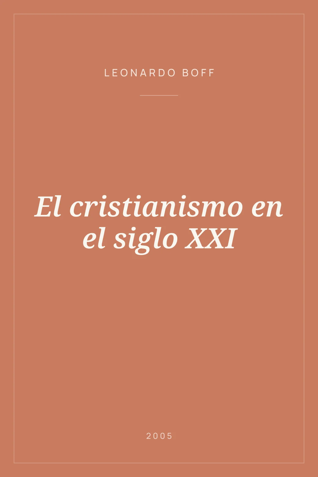 Portada de El cristianismo en el siglo XXI