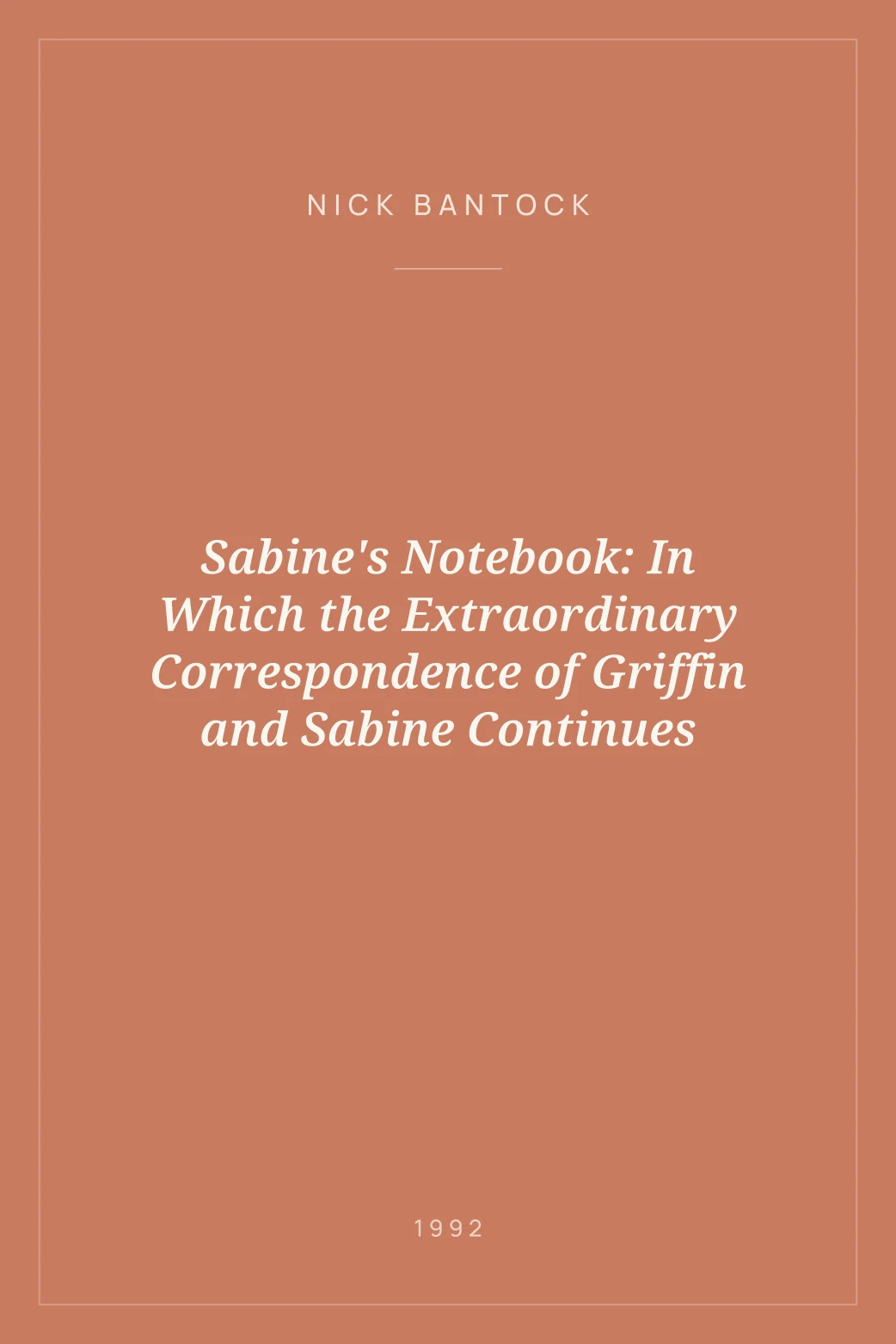 Portada de Sabine's Notebook: In Which the Extraordinary Correspondence of Griffin and Sabine Continues
