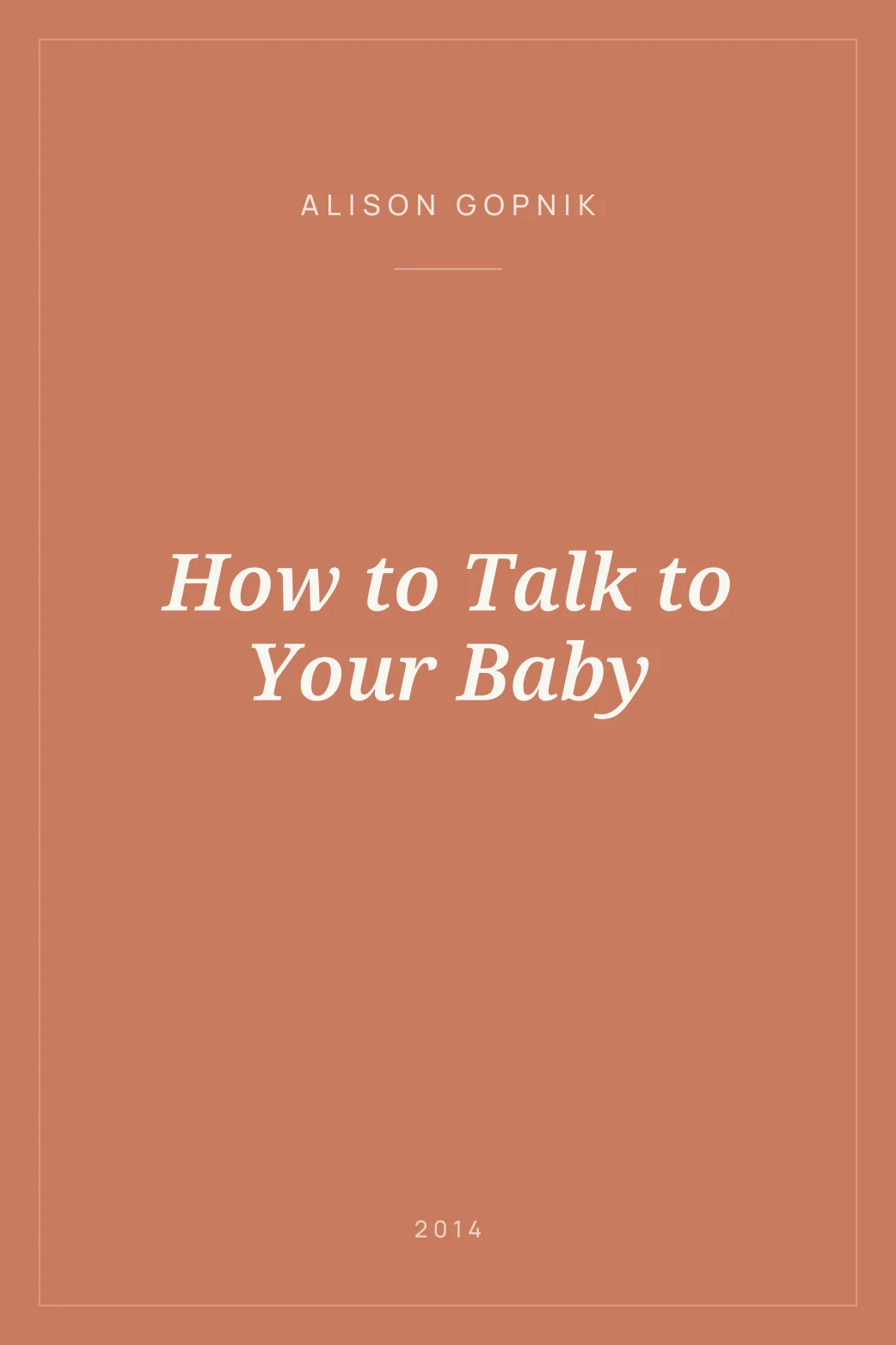 Portada de How to Talk to Your Baby