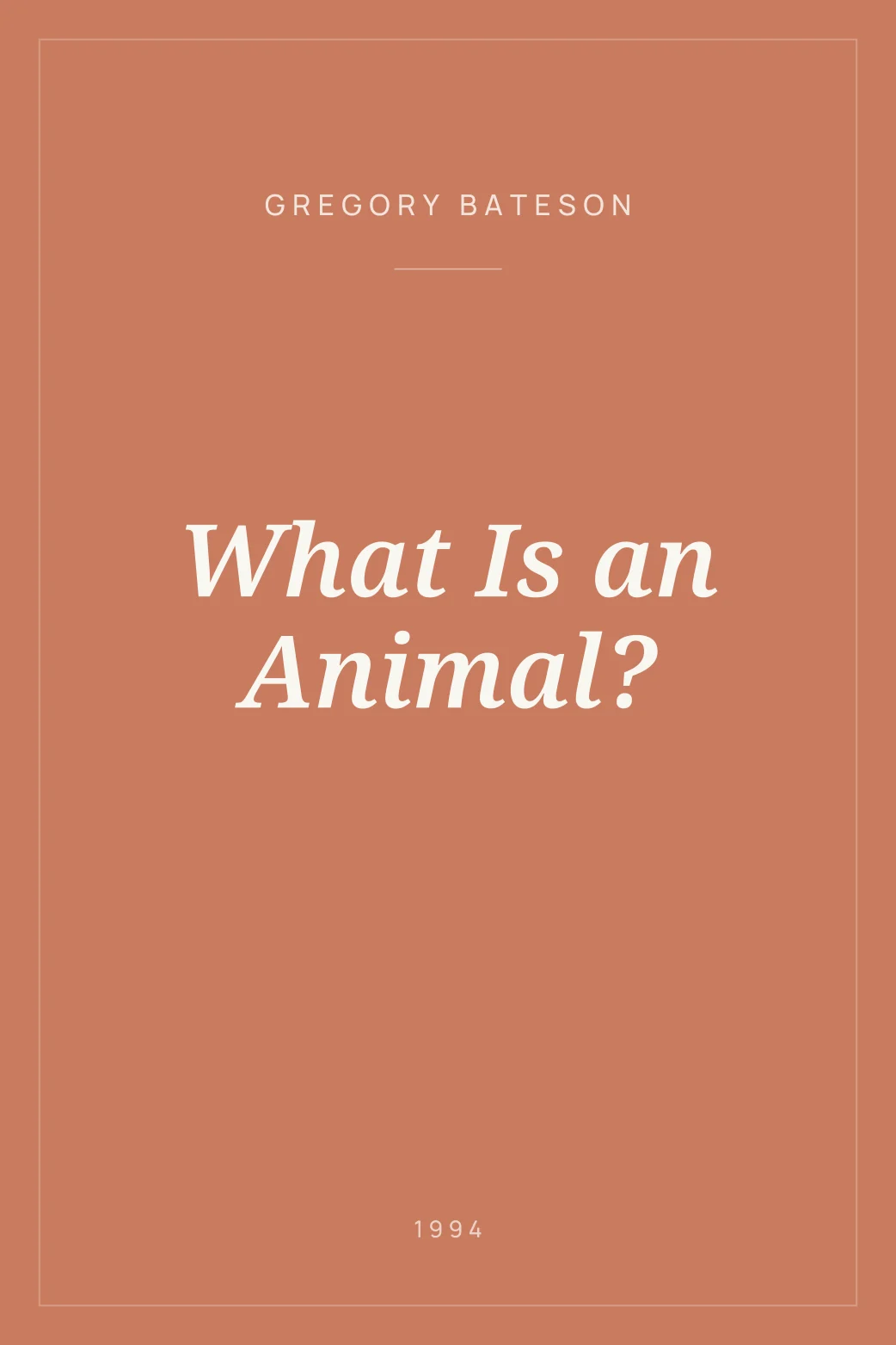 Portada de What Is an Animal?