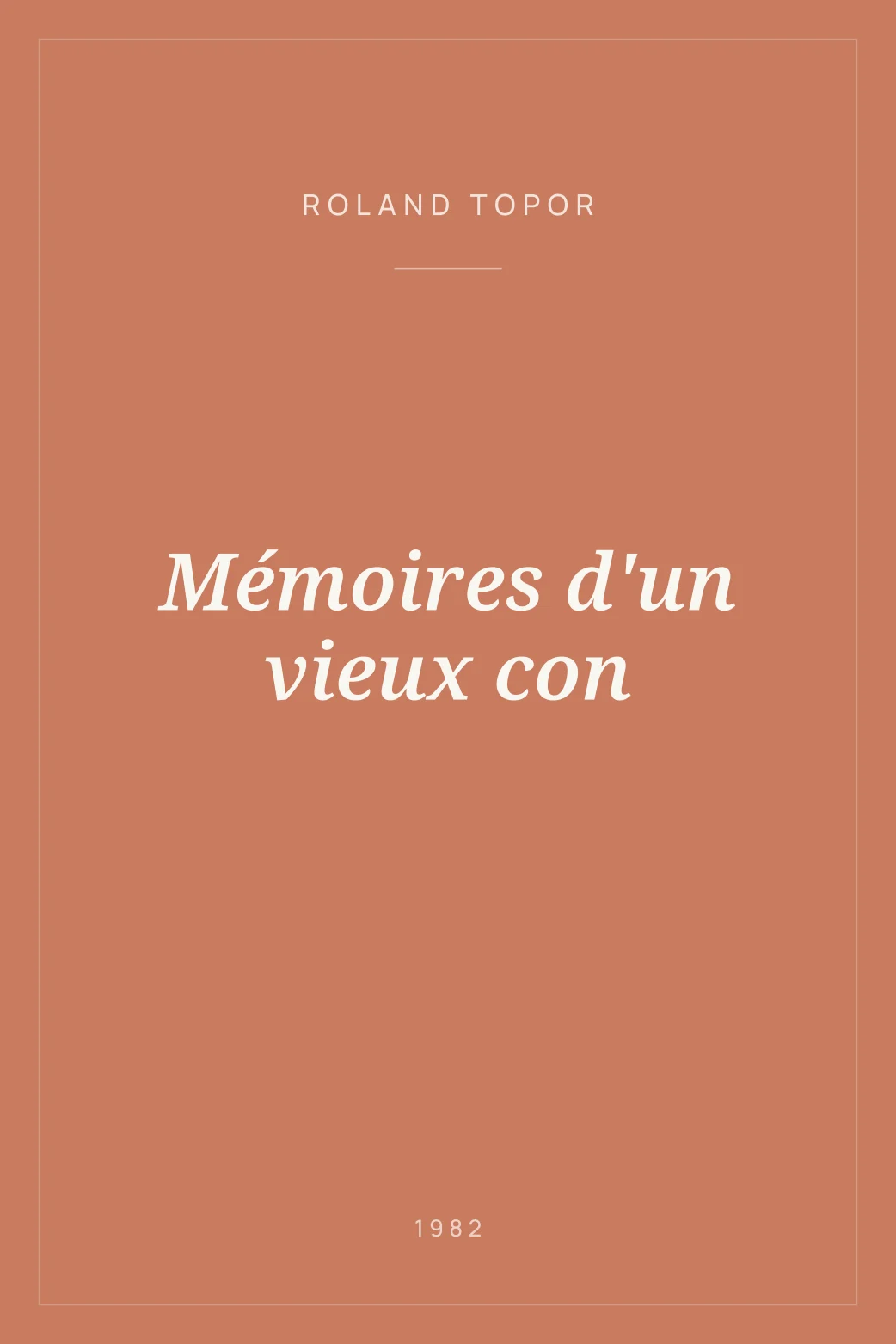 Portada de Mémoires d'un vieux con