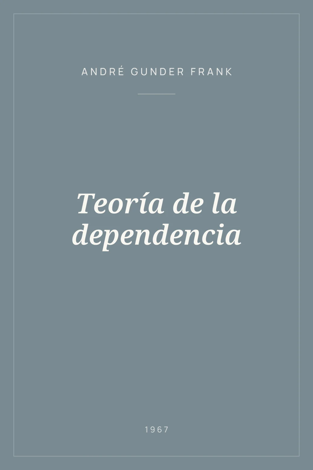 Portada de Teoría de la dependencia