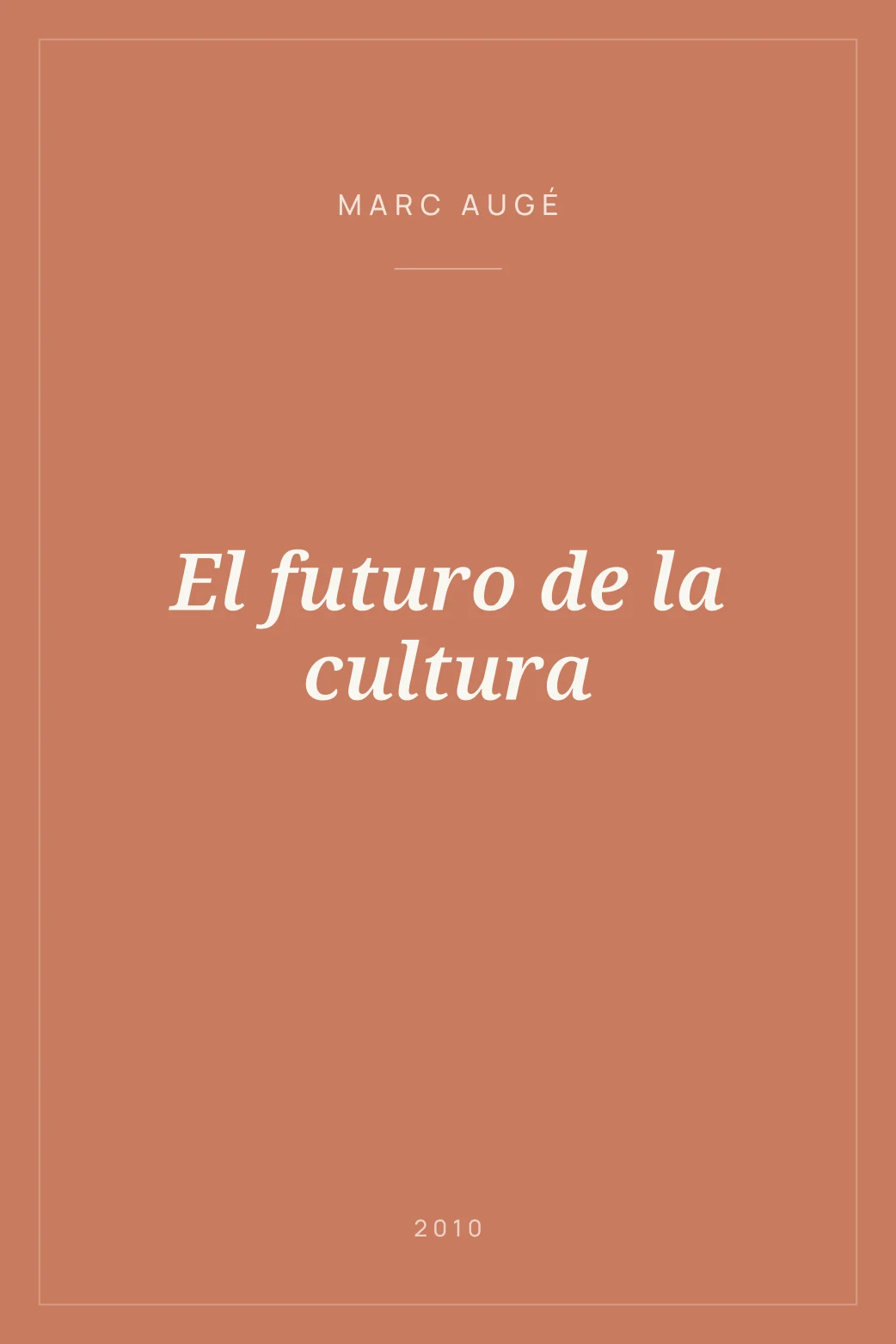 Portada de El futuro de la cultura