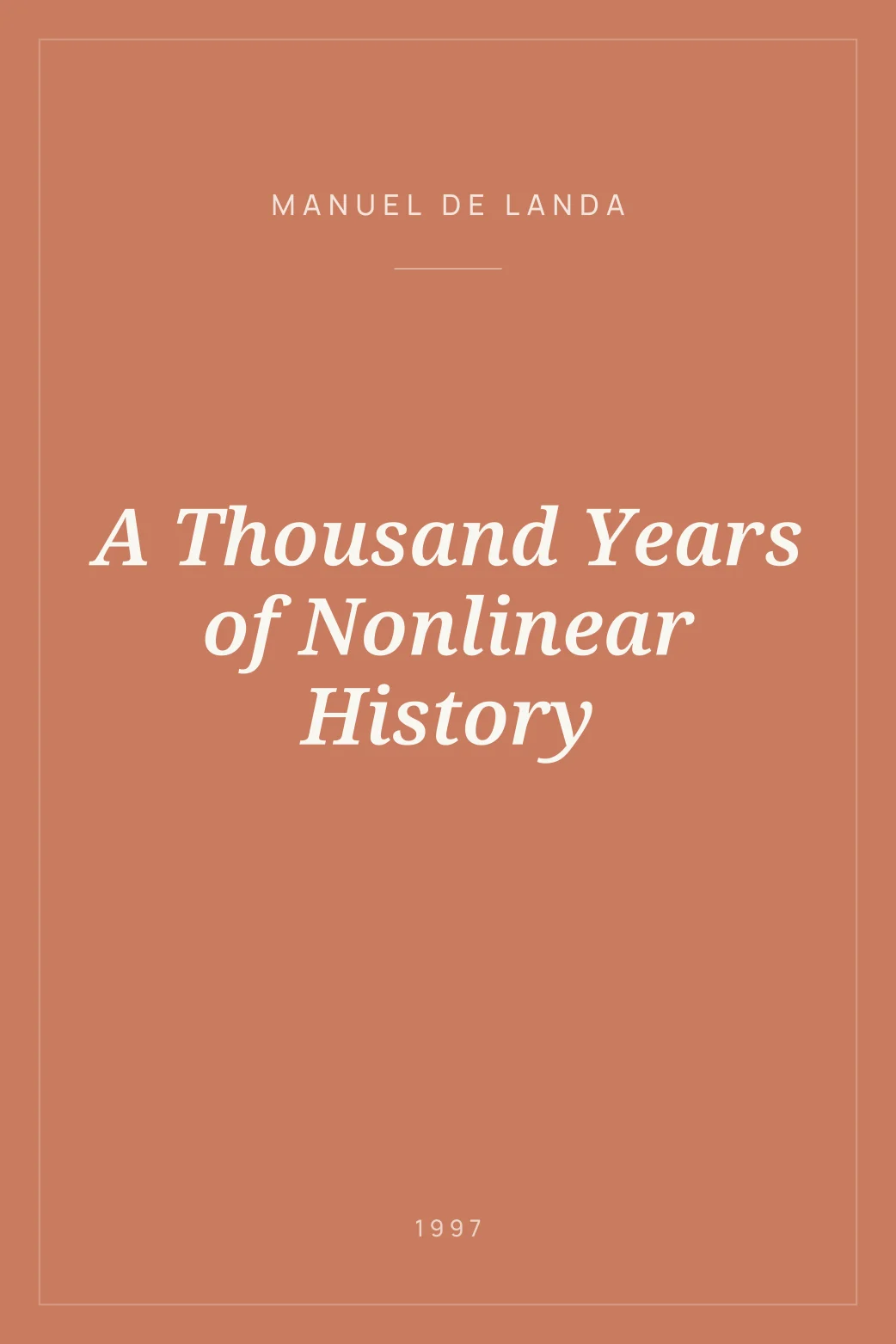 Portada de A Thousand Years of Nonlinear History
