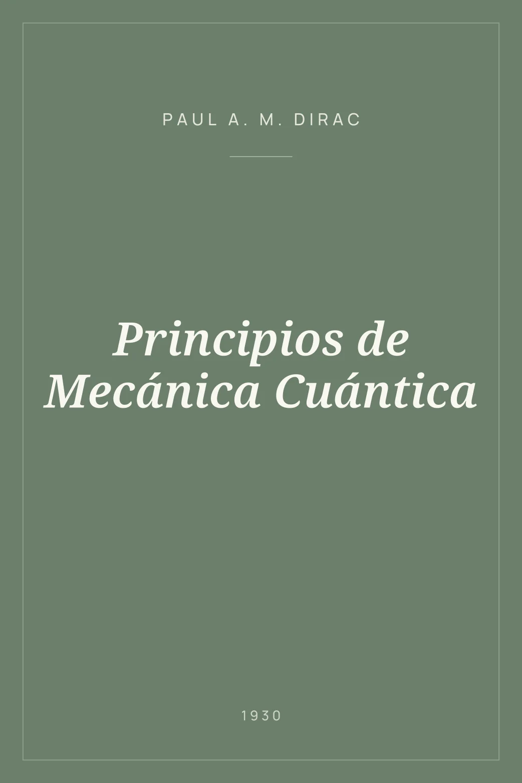 Portada de Principios de Mecánica Cuántica