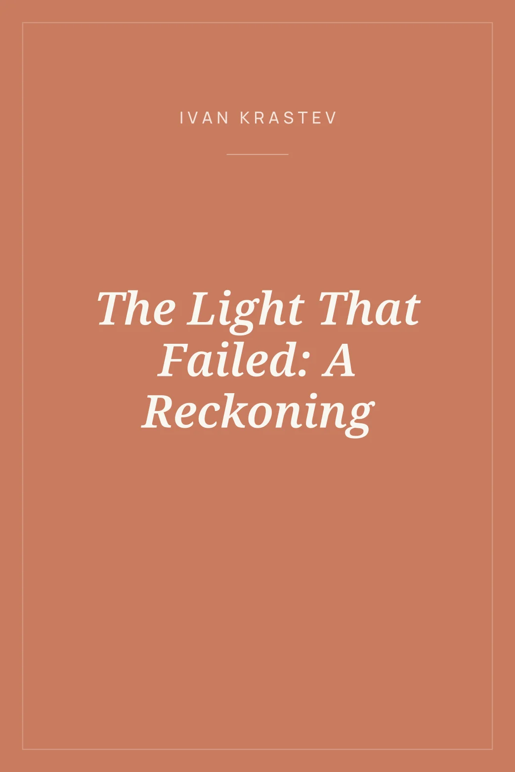 Portada de The Light That Failed: A Reckoning