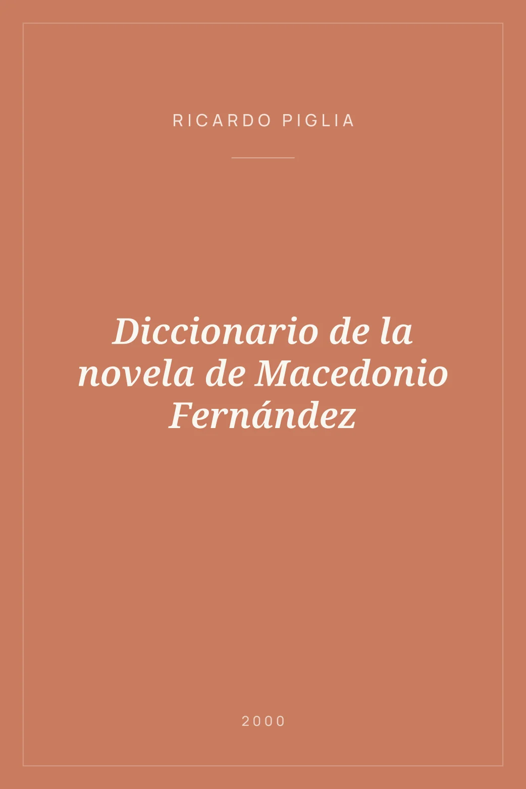 Portada de Diccionario de la novela de Macedonio Fernández