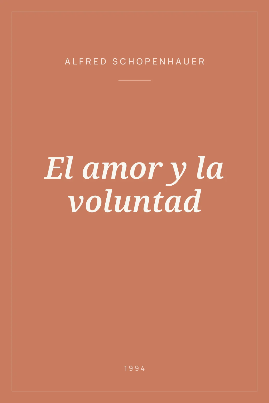 Portada de El amor y la voluntad