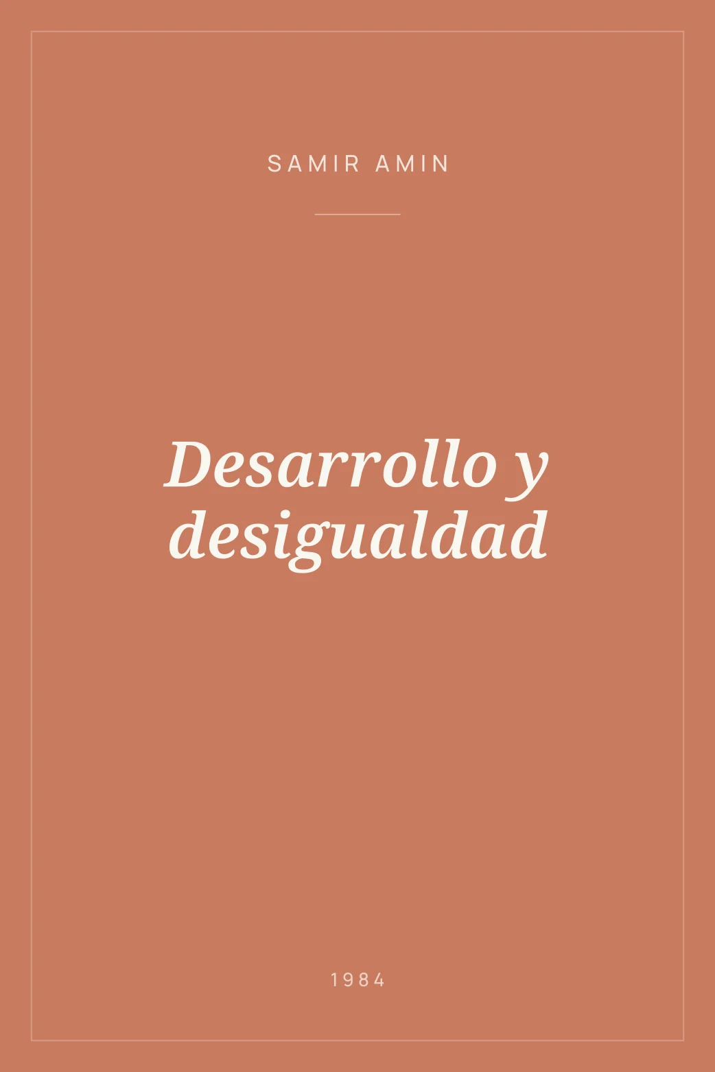 Portada de Desarrollo y desigualdad