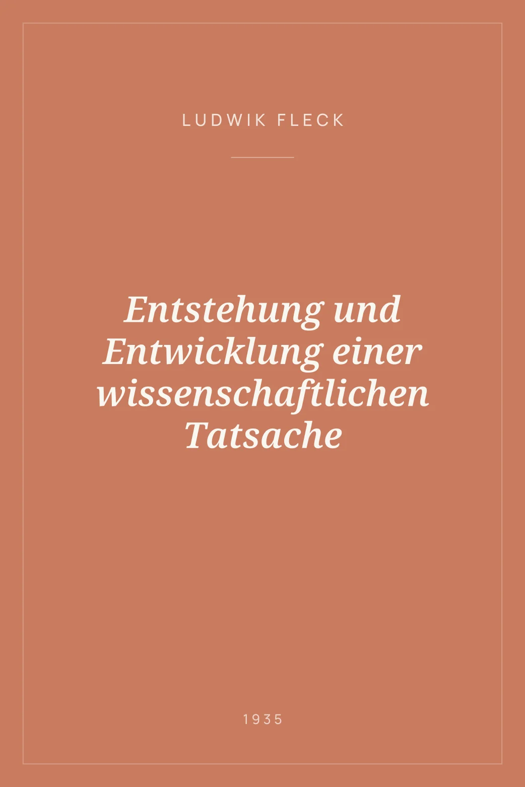 Portada de Entstehung und Entwicklung einer wissenschaftlichen Tatsache