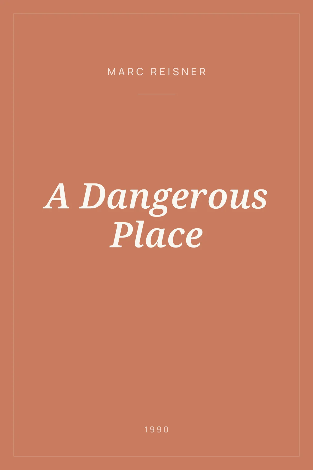 Portada de A Dangerous Place
