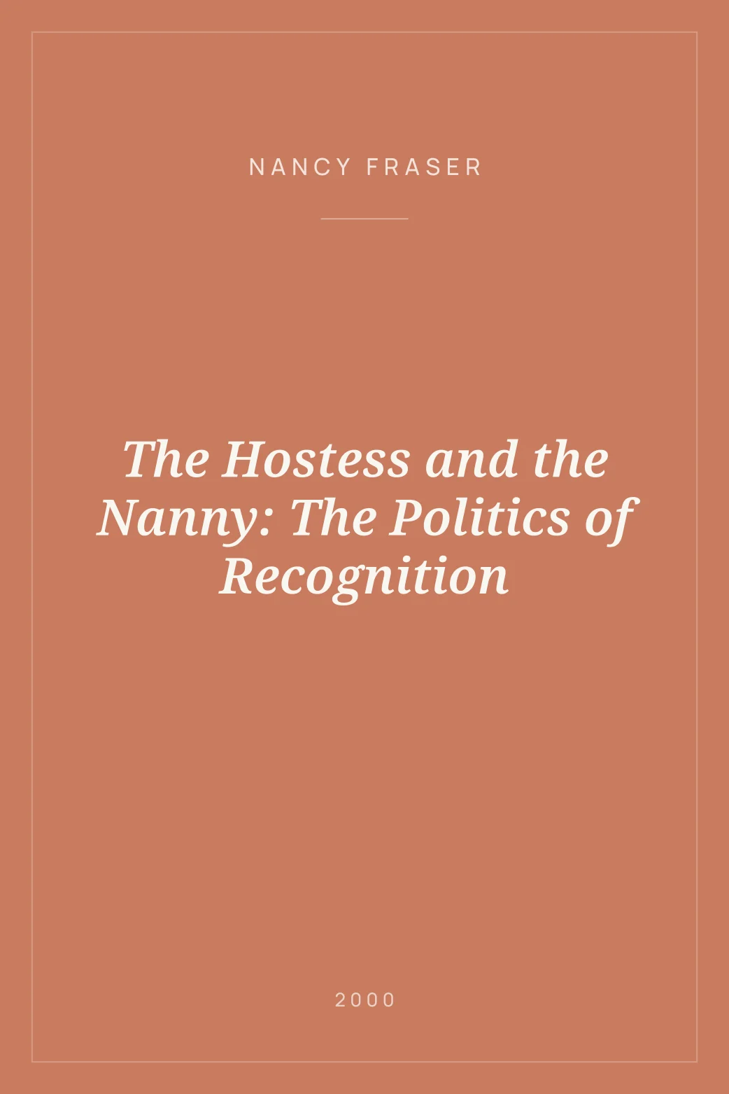 Portada de The Hostess and the Nanny: The Politics of Recognition