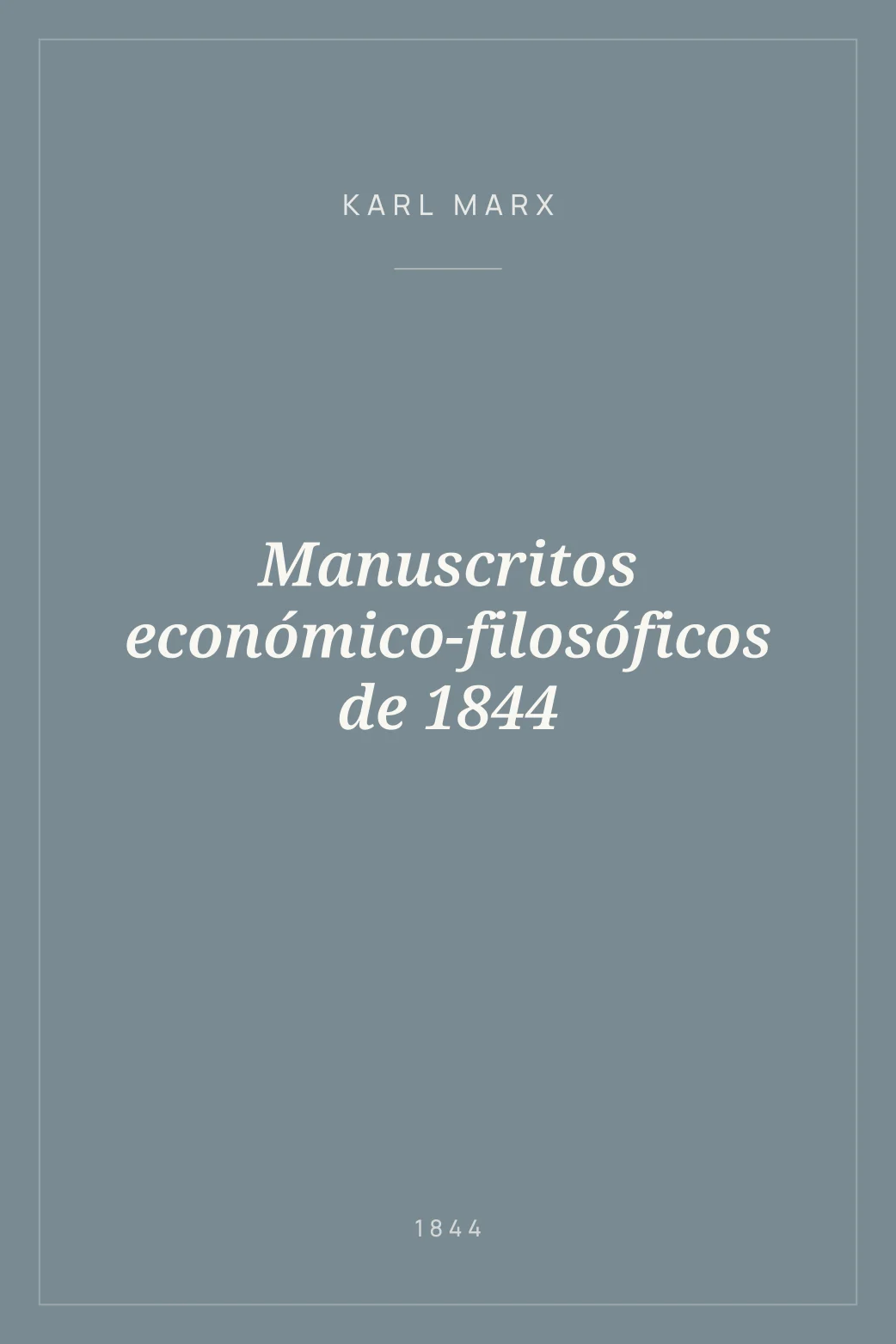 Portada de Manuscritos económico-filosóficos de 1844