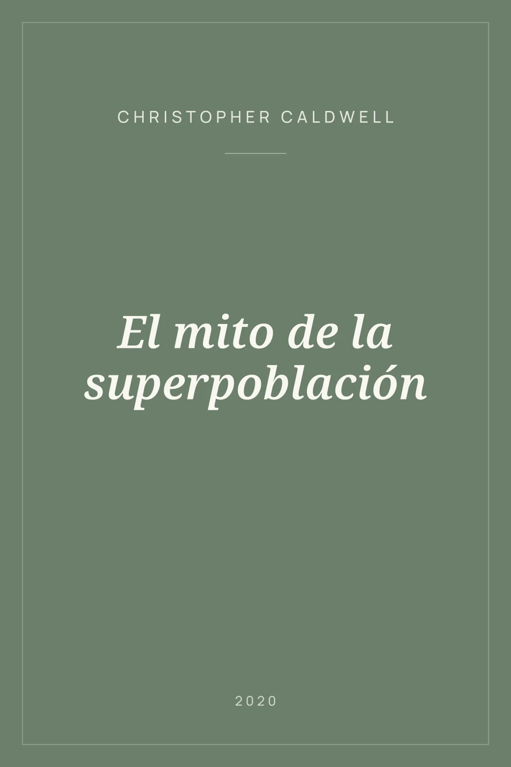 Portada de El mito de la superpoblación