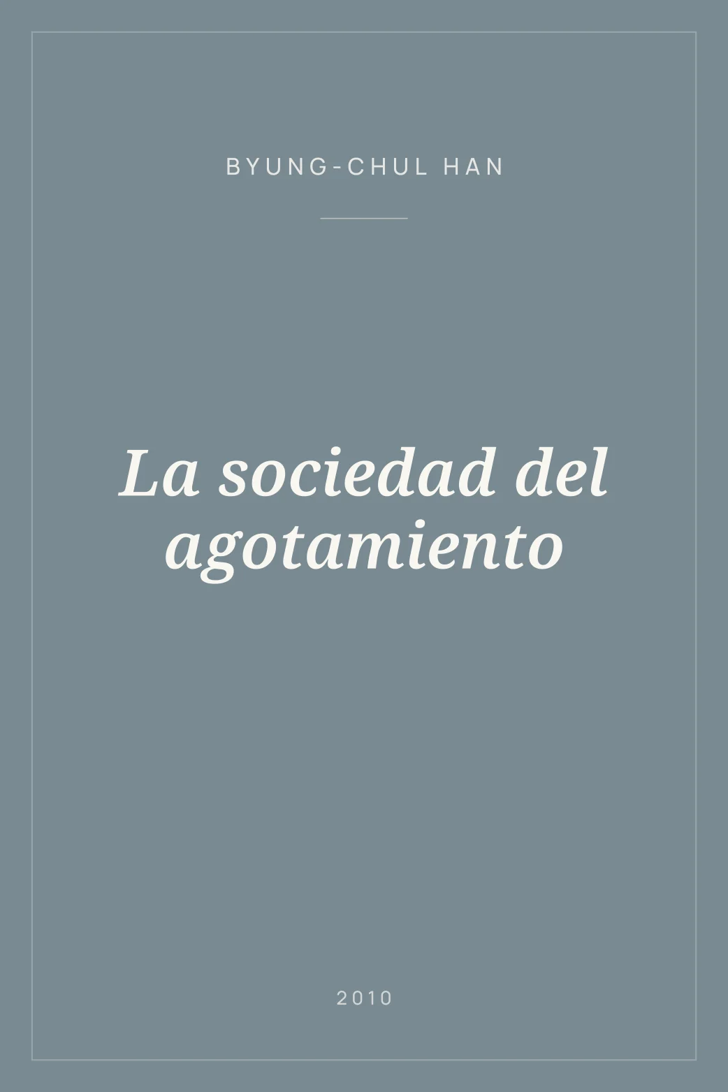 Portada de La sociedad del agotamiento