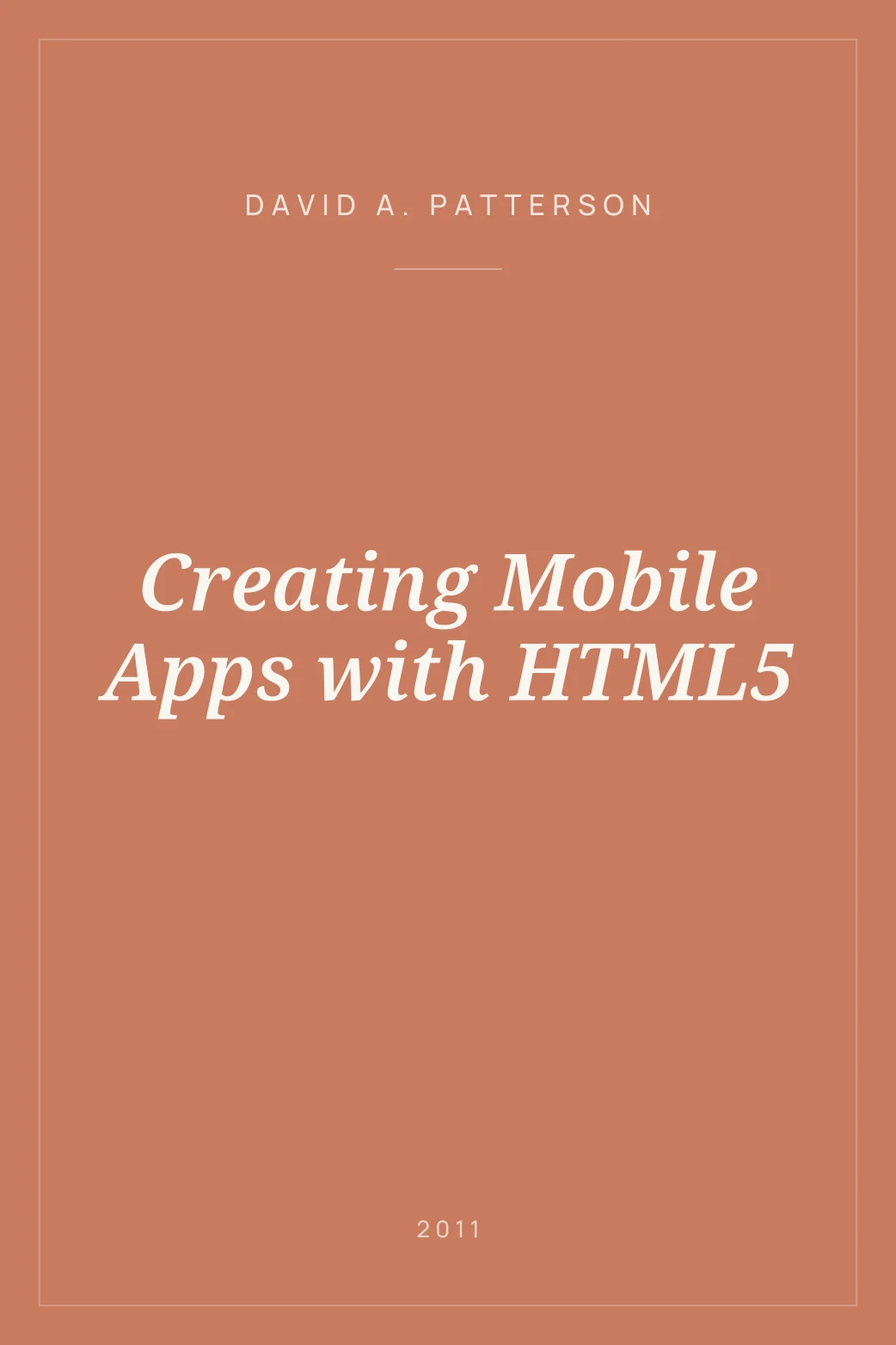Portada de Creating Mobile Apps with HTML5