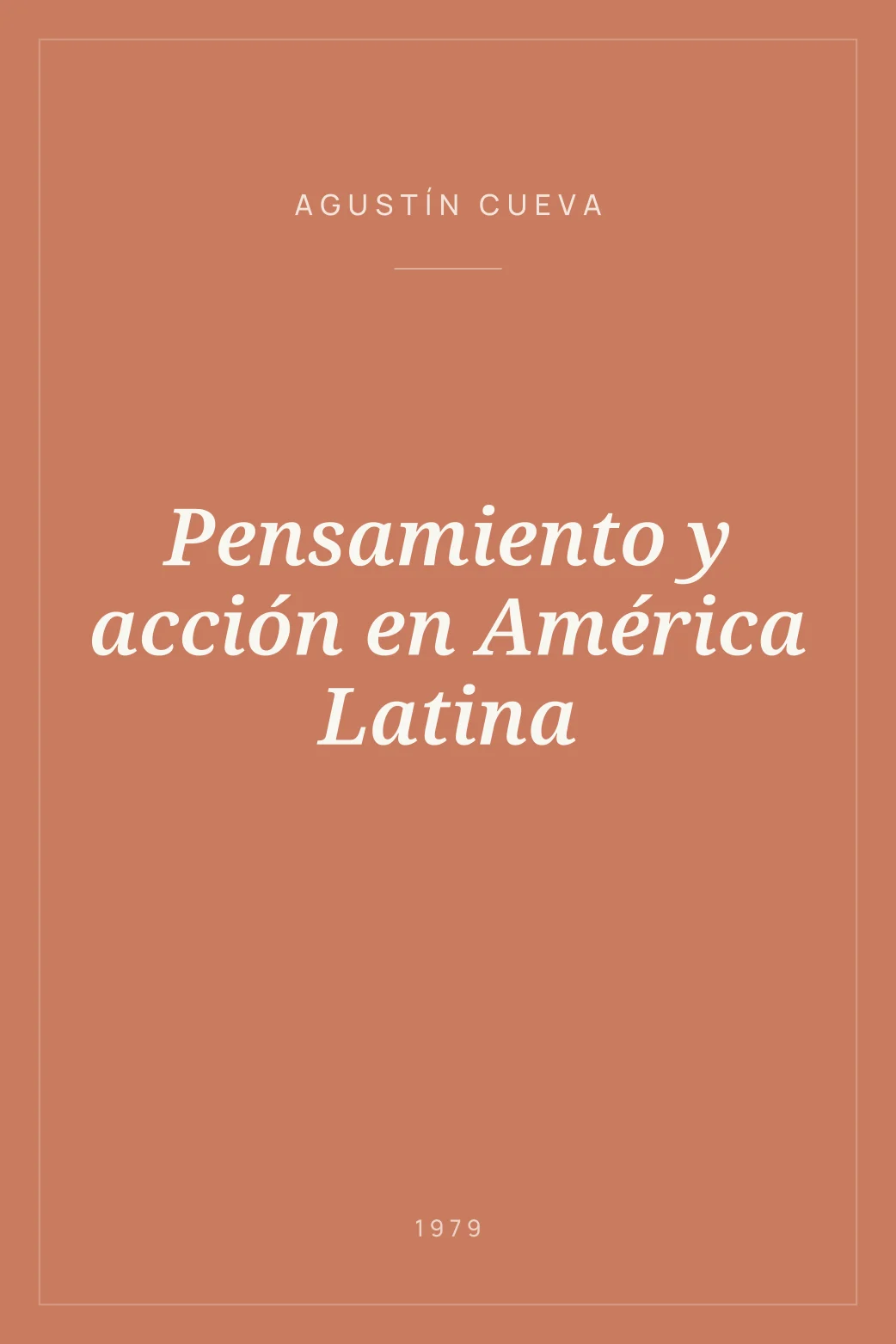 Portada de Pensamiento y acción en América Latina