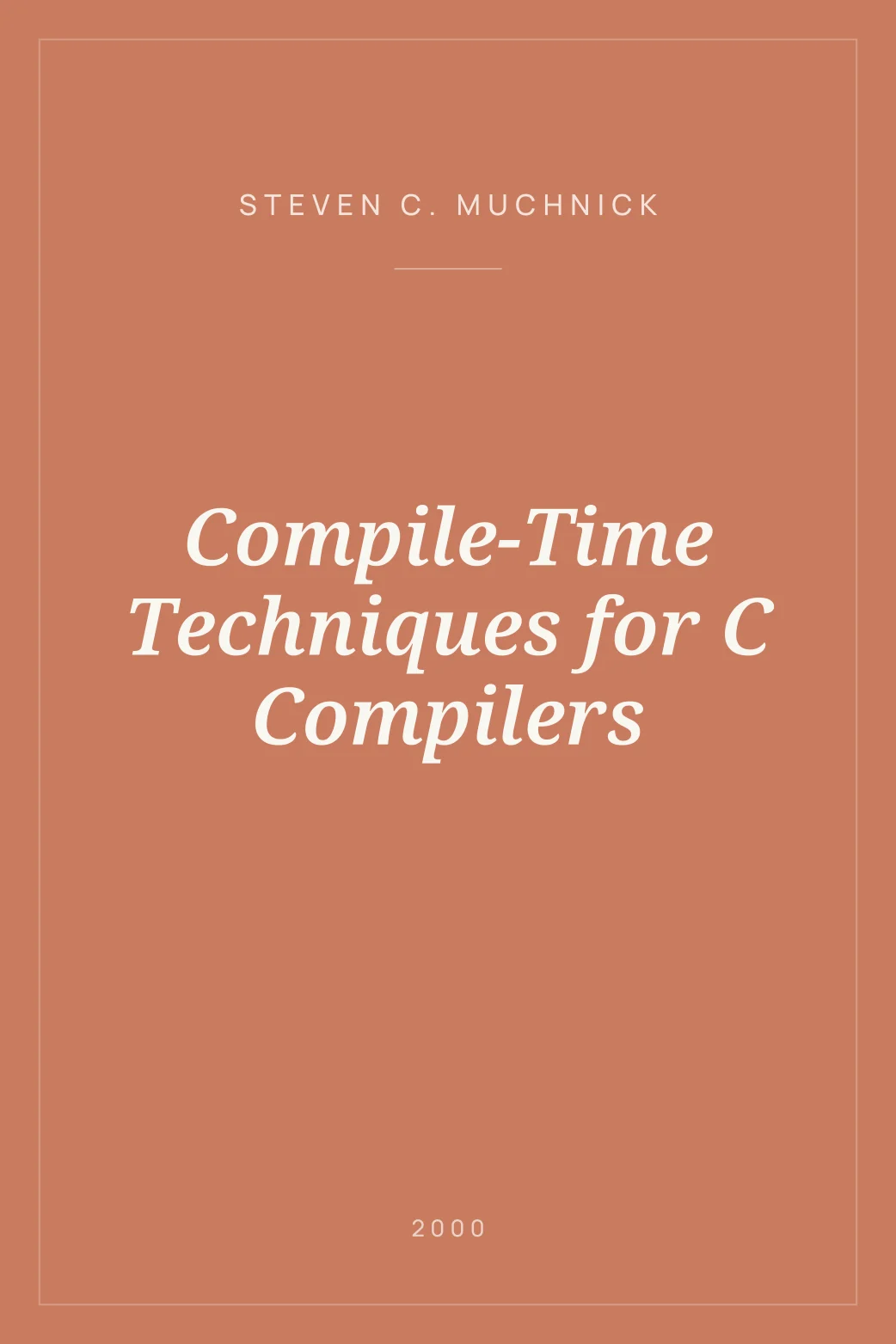 Portada de Compile-Time Techniques for C Compilers