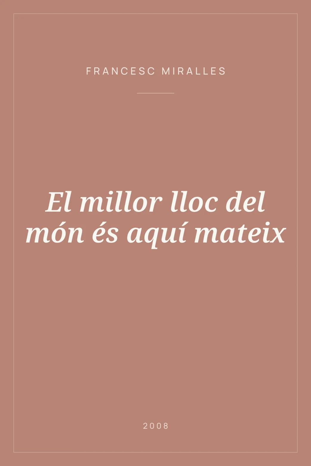Portada de El millor lloc del món és aquí mateix