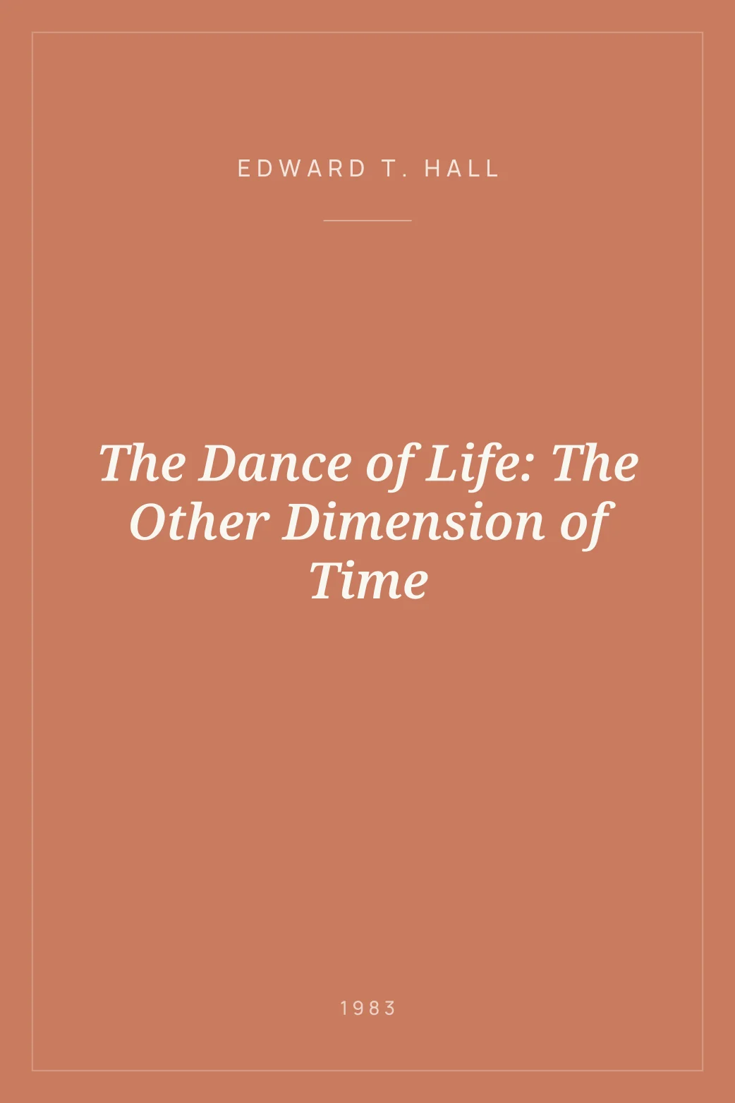 Portada de The Dance of Life: The Other Dimension of Time