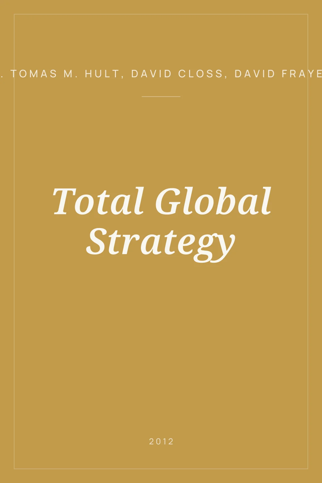 Portada de Total Global Strategy