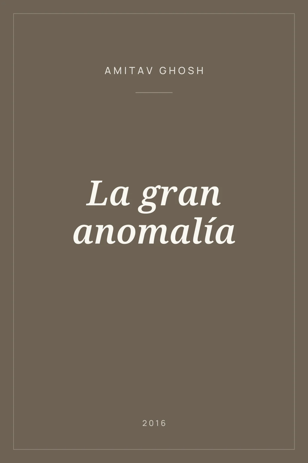 Portada de La gran anomalía