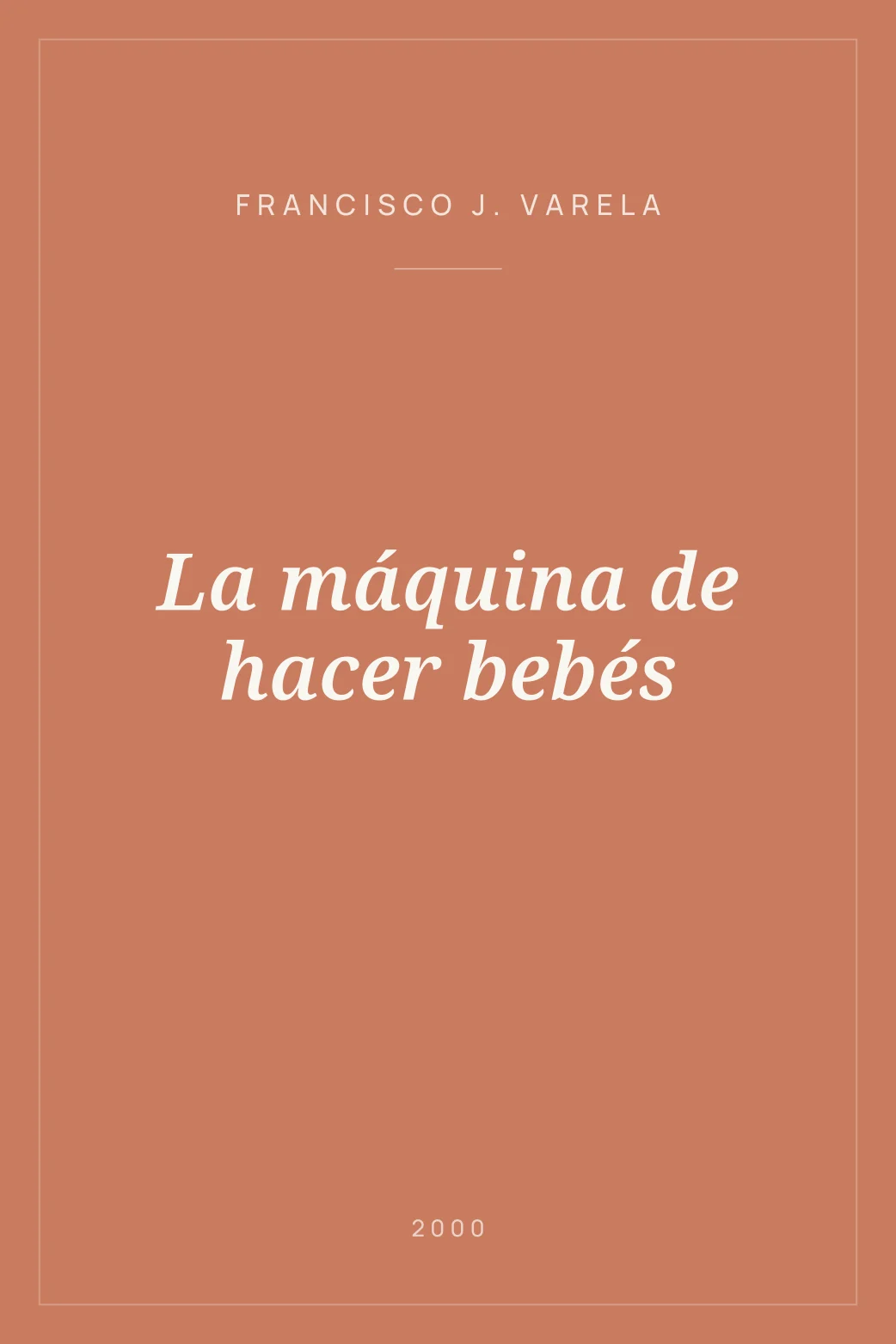 Portada de La máquina de hacer bebés