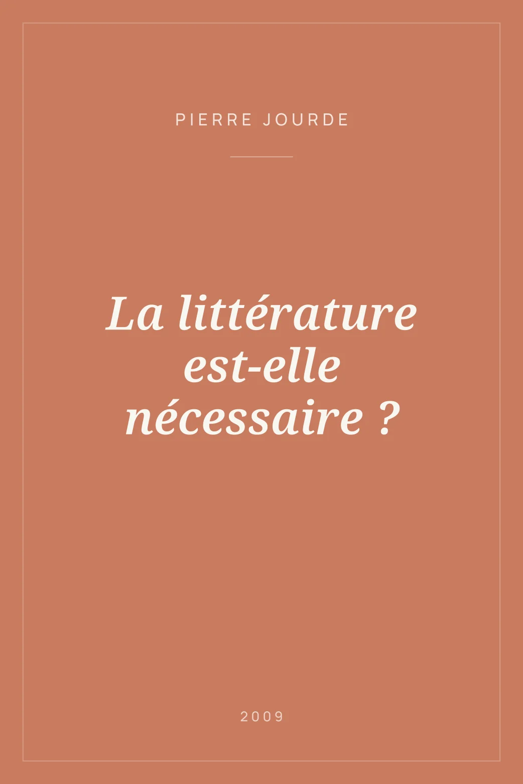 Portada de La littérature est-elle nécessaire ?