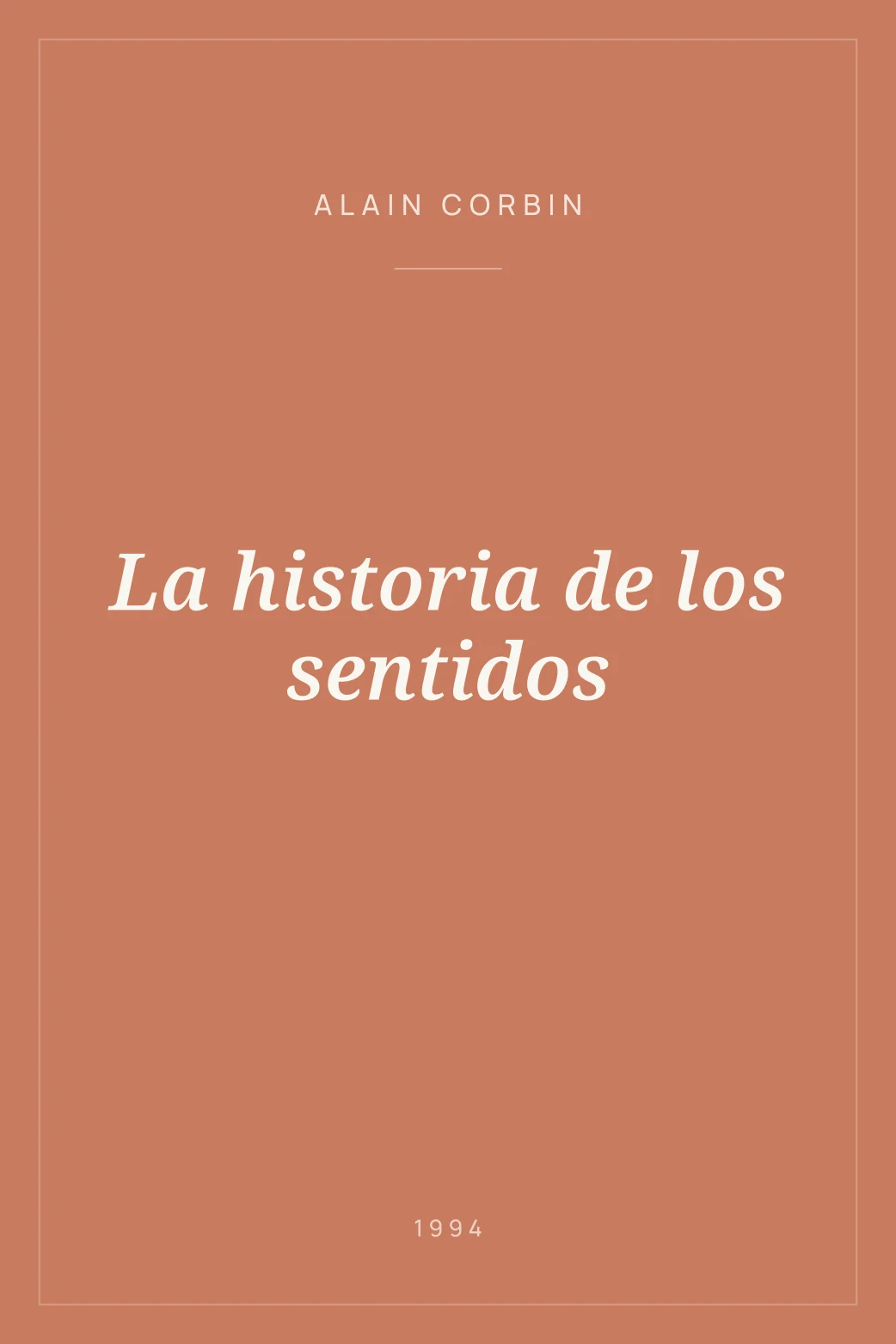 Portada de La historia de los sentidos