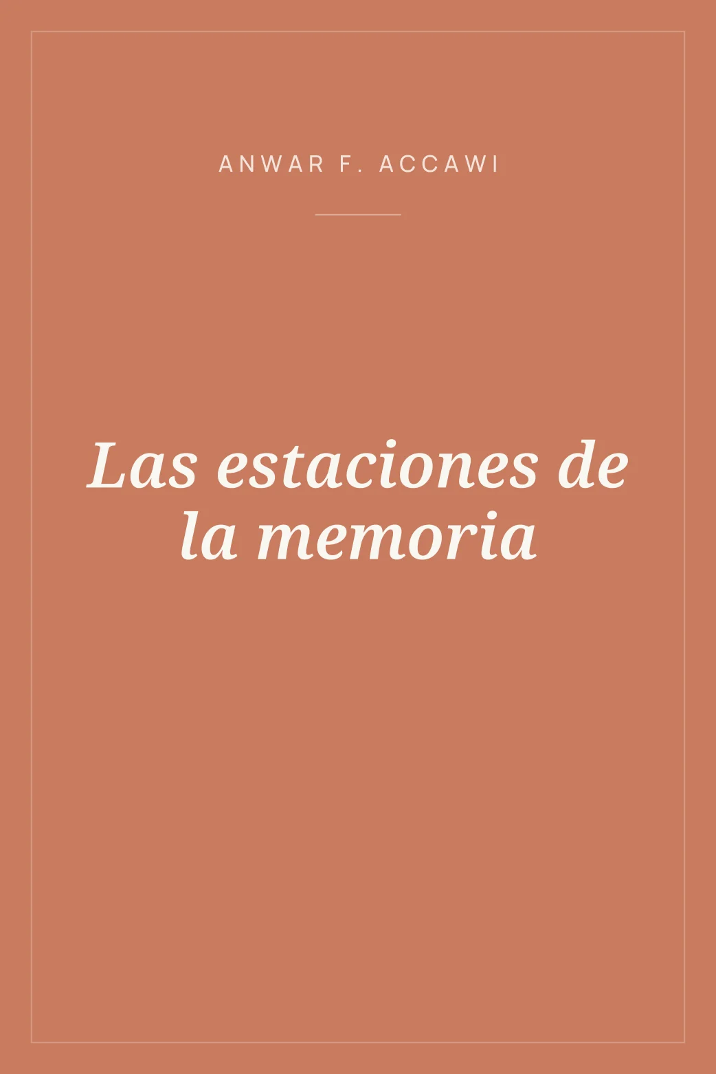 Portada de Las estaciones de la memoria